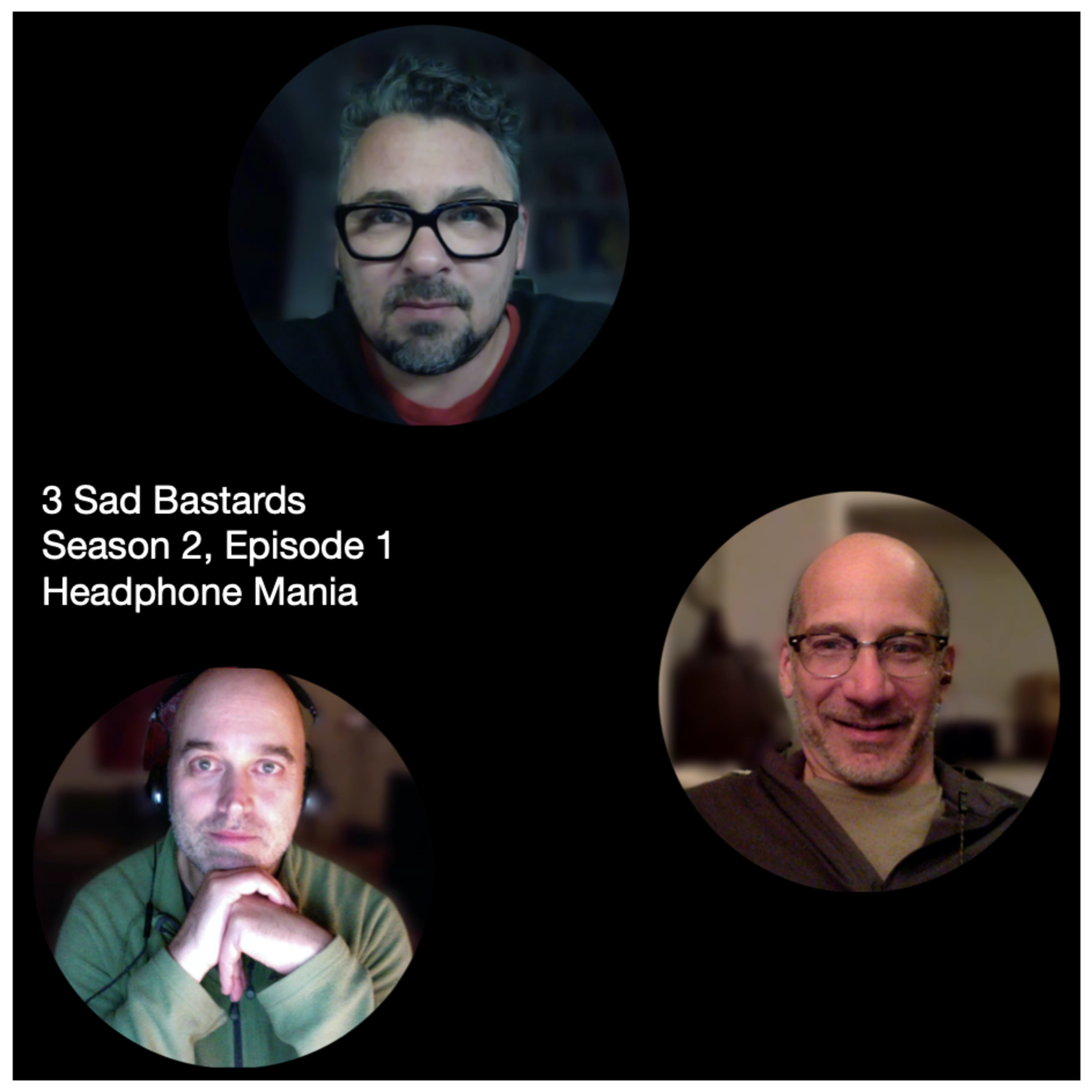 3 Sad Bastards
