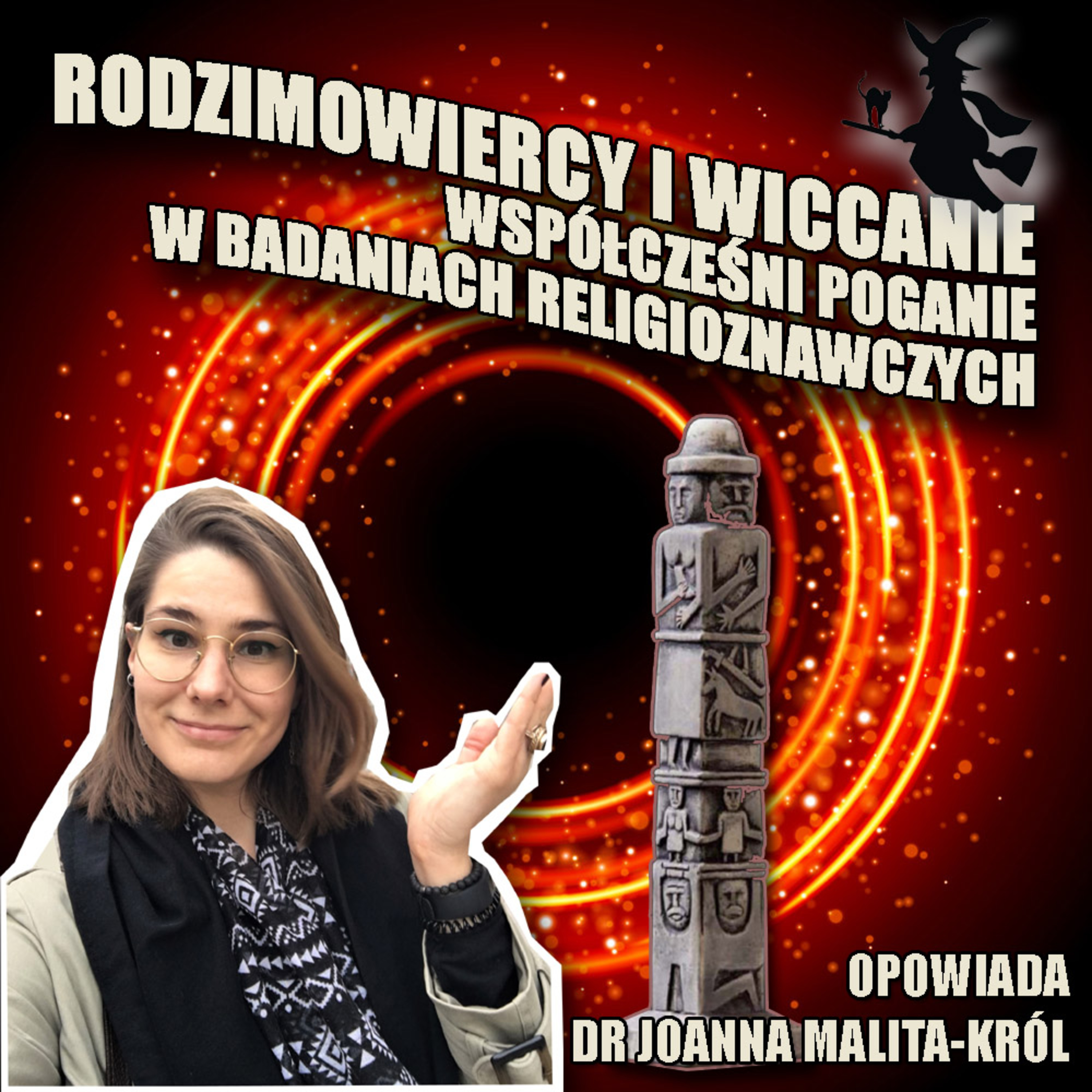 RODZIMOWIERCY i WICCANIE. Współcześni polscy poganie w badaniach religioznawczych episode artwork