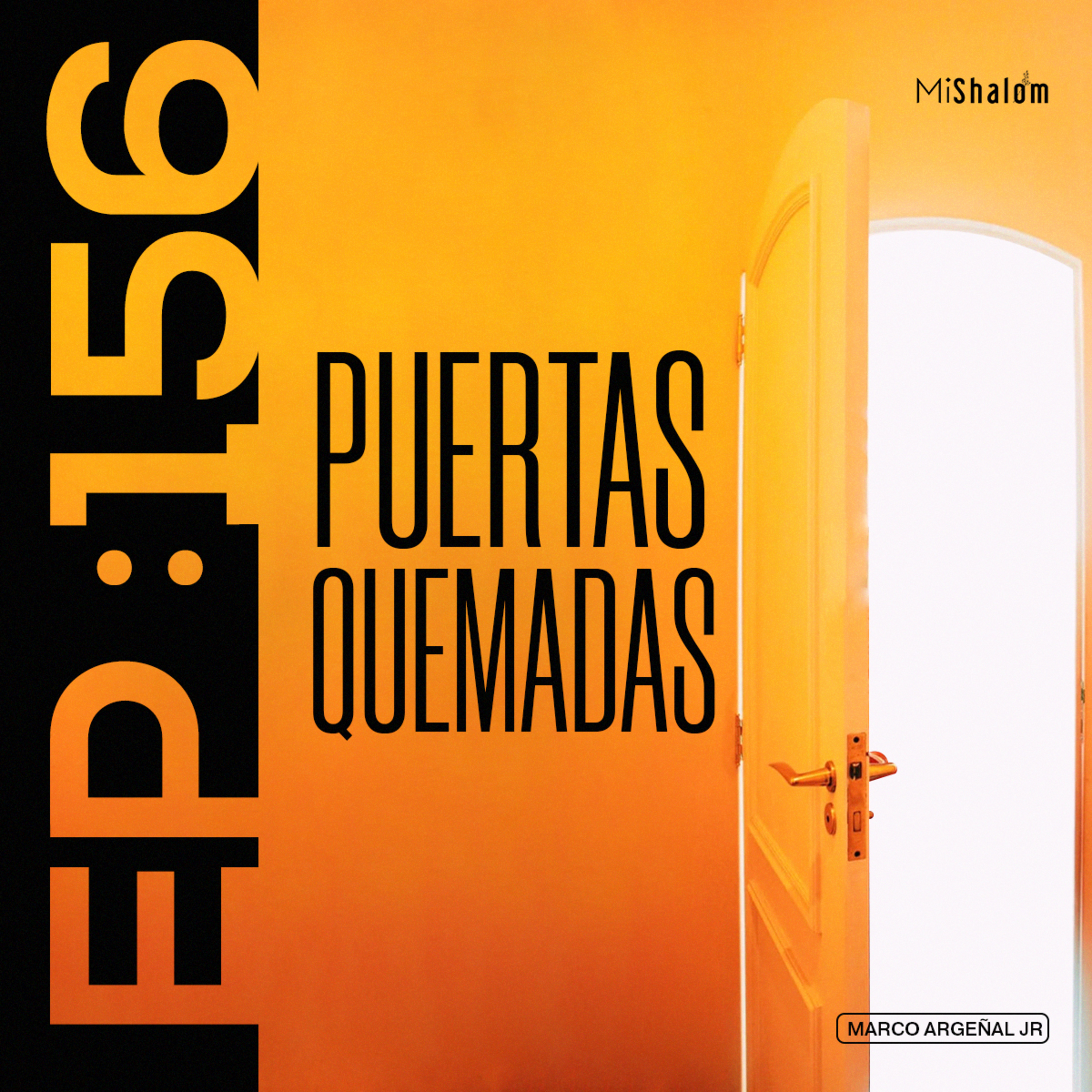EP: 156 Puertas Quemadas - Marco Argeñal Jr. episode artwork