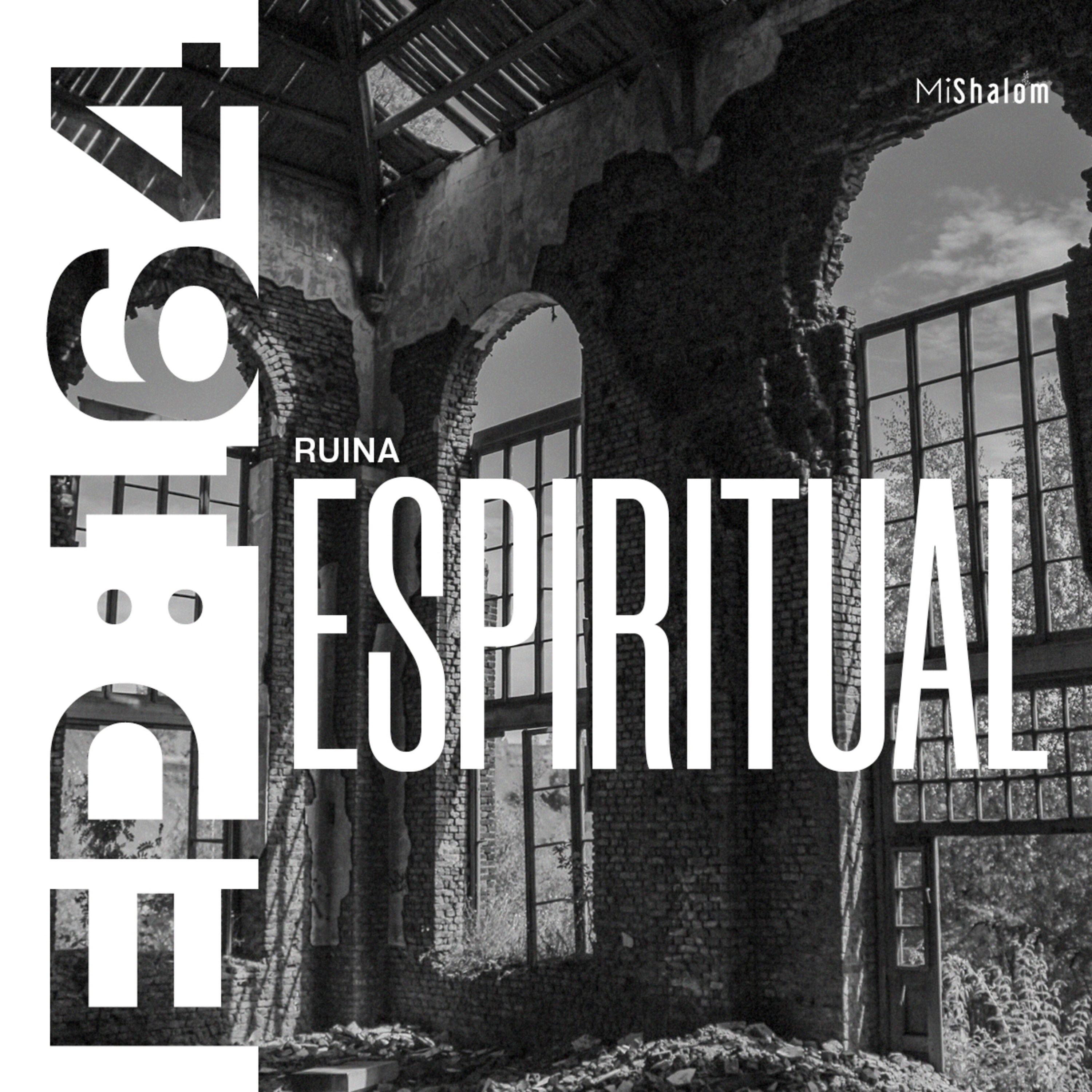 EP 164: Ruina Espiritual - Marco Argeñal Jr episode artwork