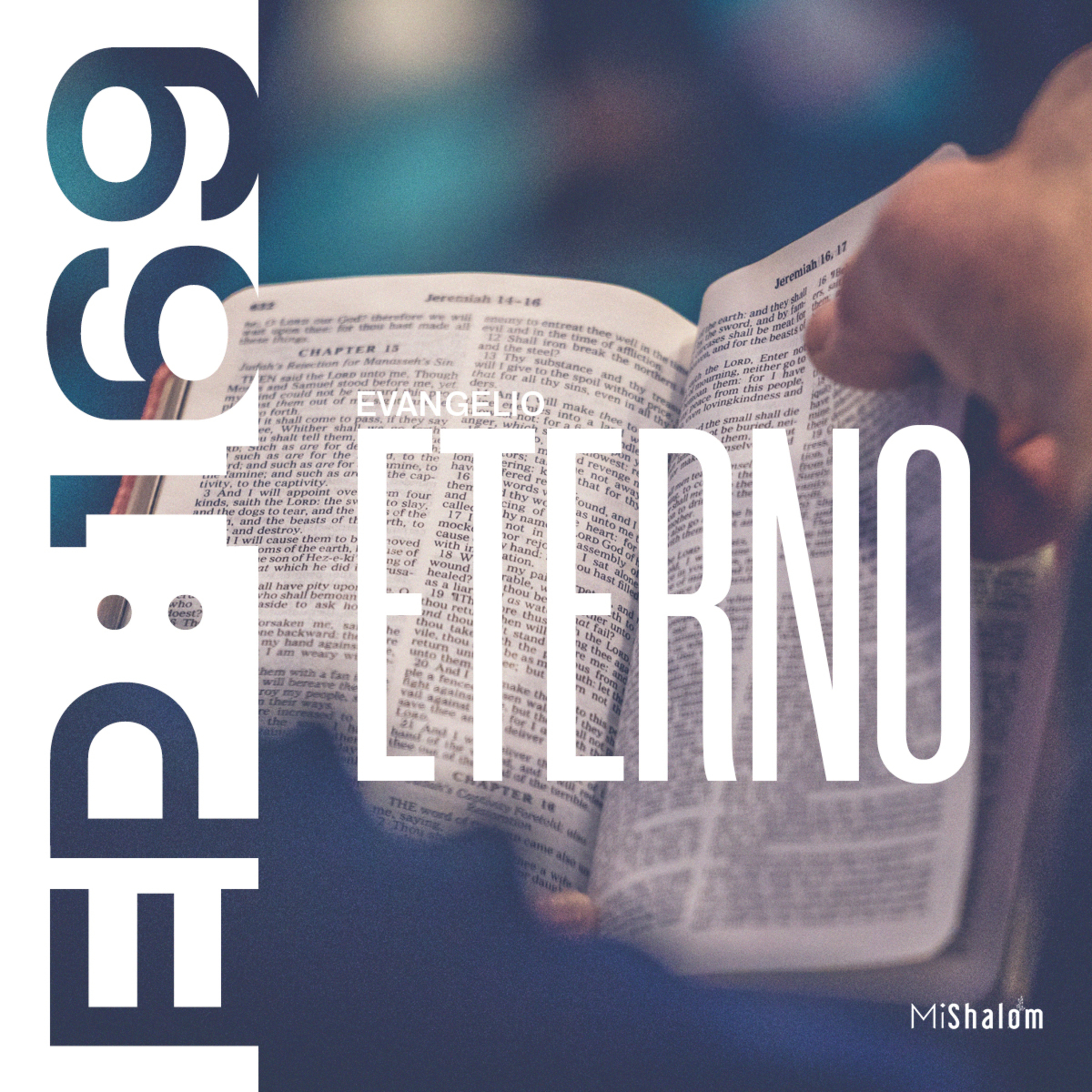 EP 169: Evangelio Eterno - Marco Argeñal Jr