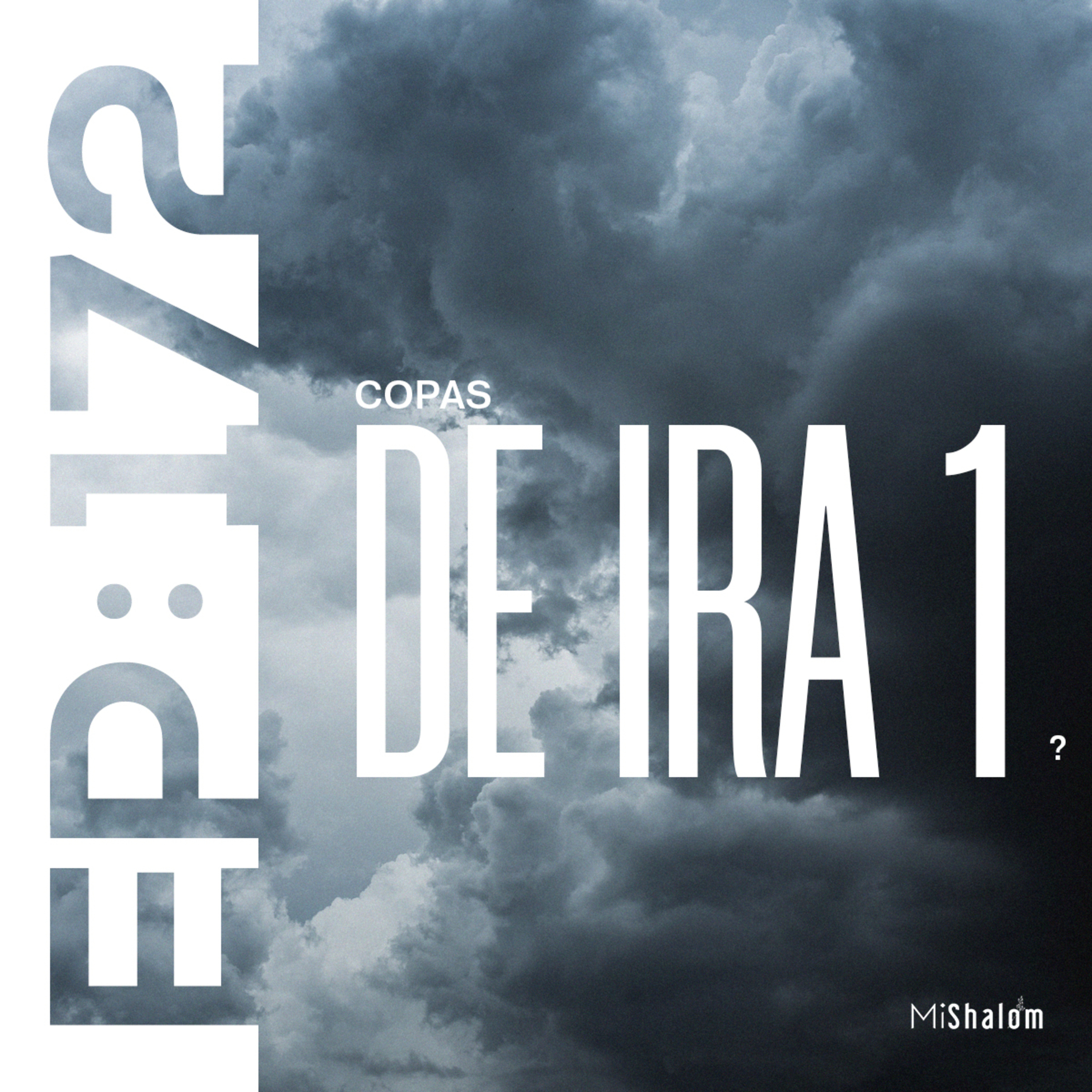 EP 172: Copas de Ira 1 - Marco Argeñal Jr
