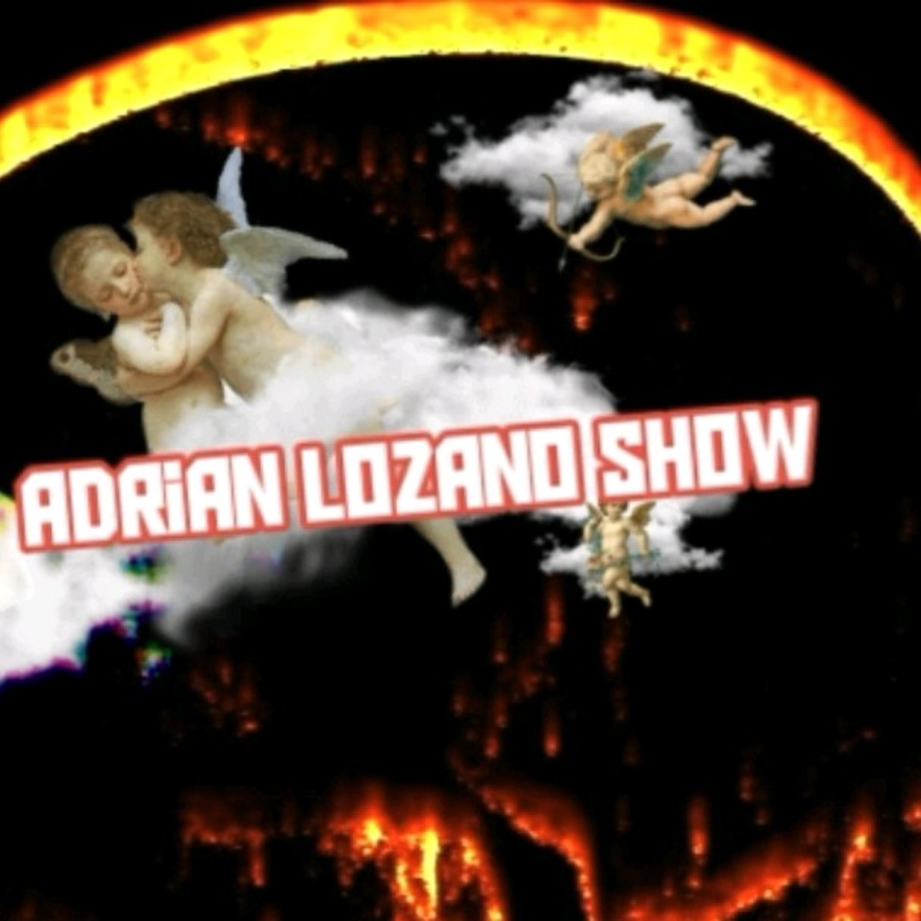 Adrian Lozano Show Ep 174 Happy St Patrick's Day from Irish Arnold Schwarzenegger Fecking Begora!  episode artwork