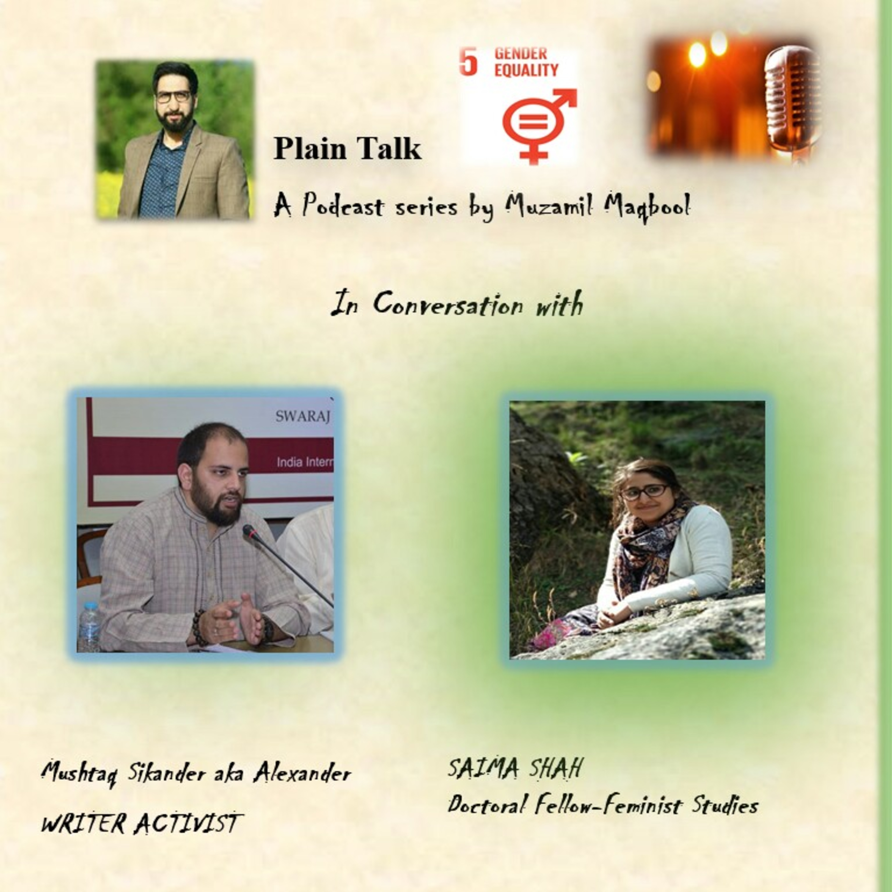 Plain Talk With Muzamil Maqbool