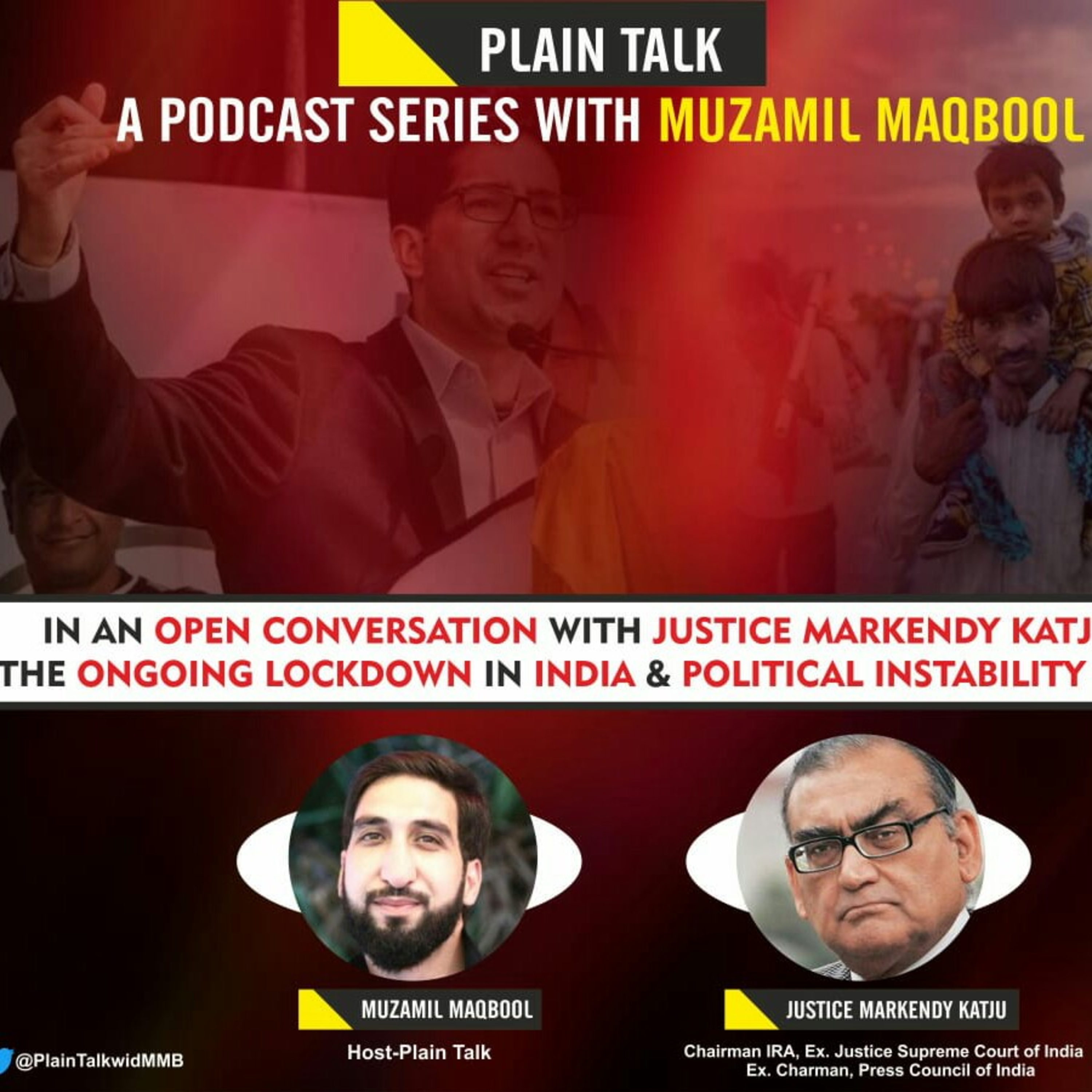 Plain Talk With Muzamil Maqbool