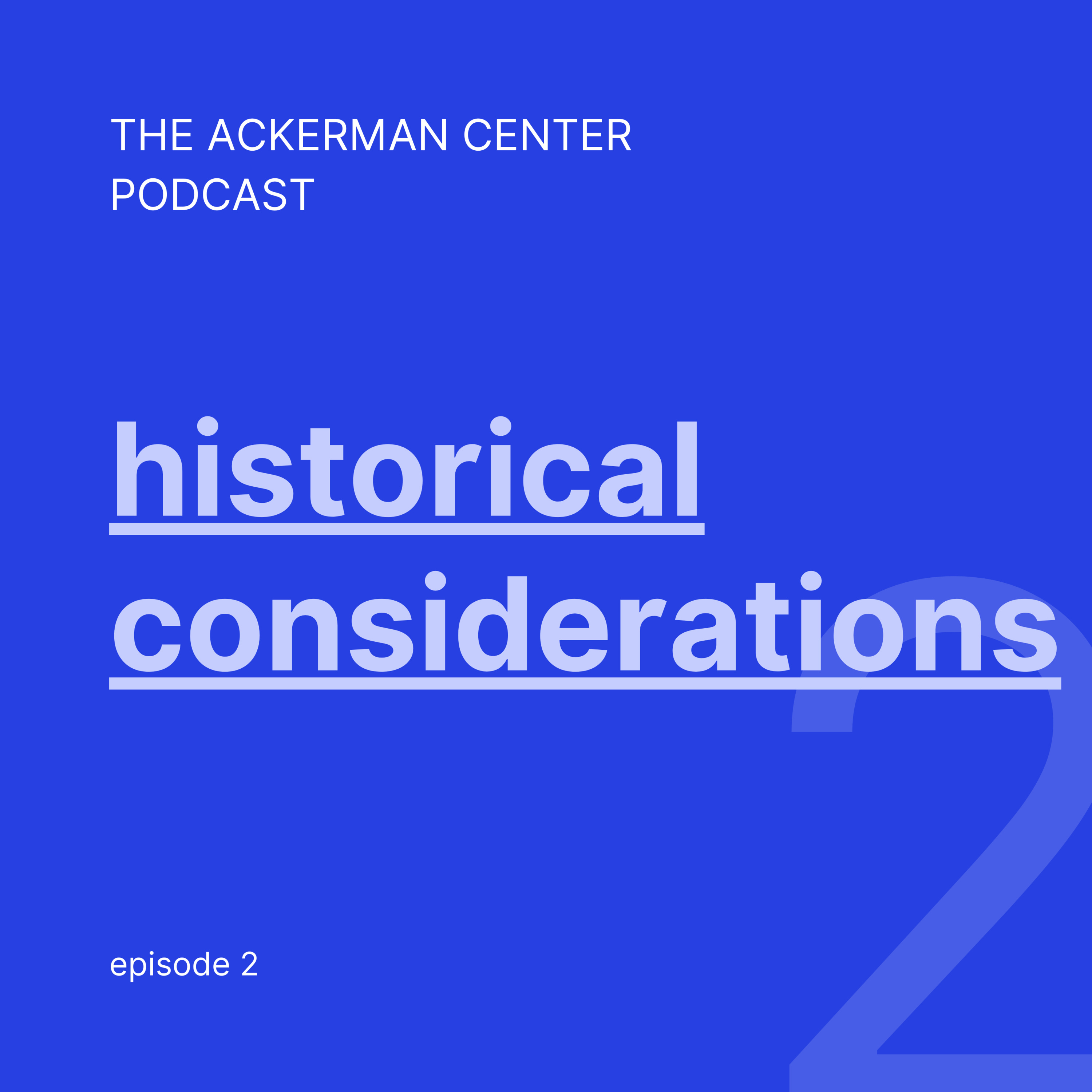 Ackerman Center Podcast