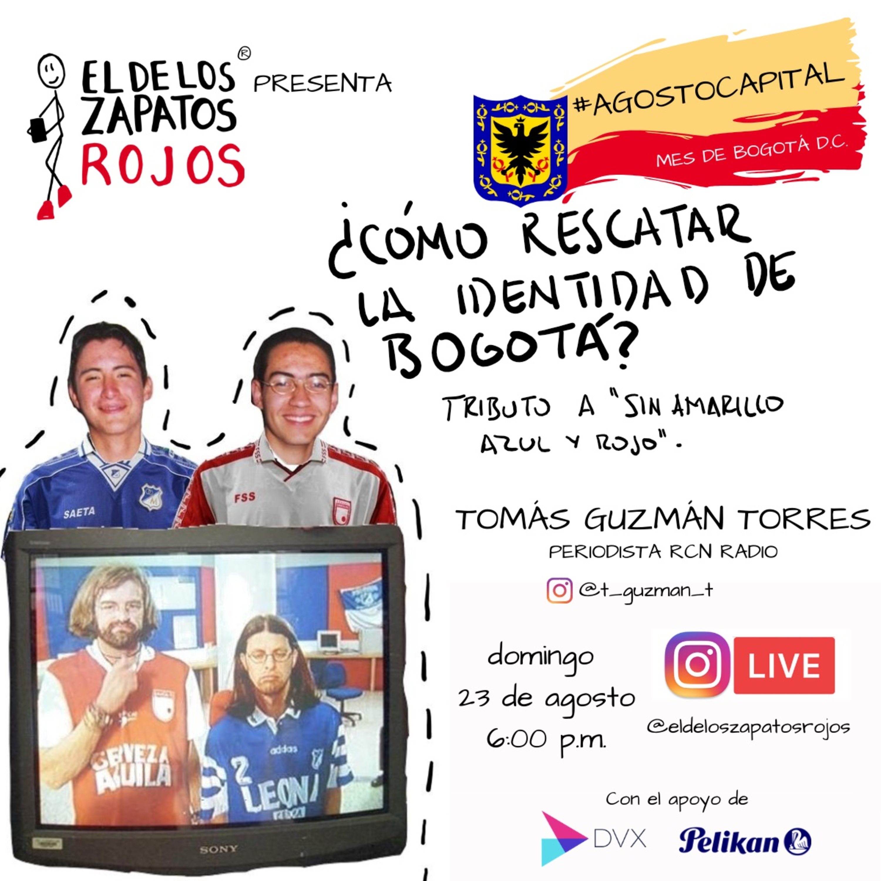 EL DE LOS ZAPATOS ROJOS® PRESENTA - LIVE PODCAST