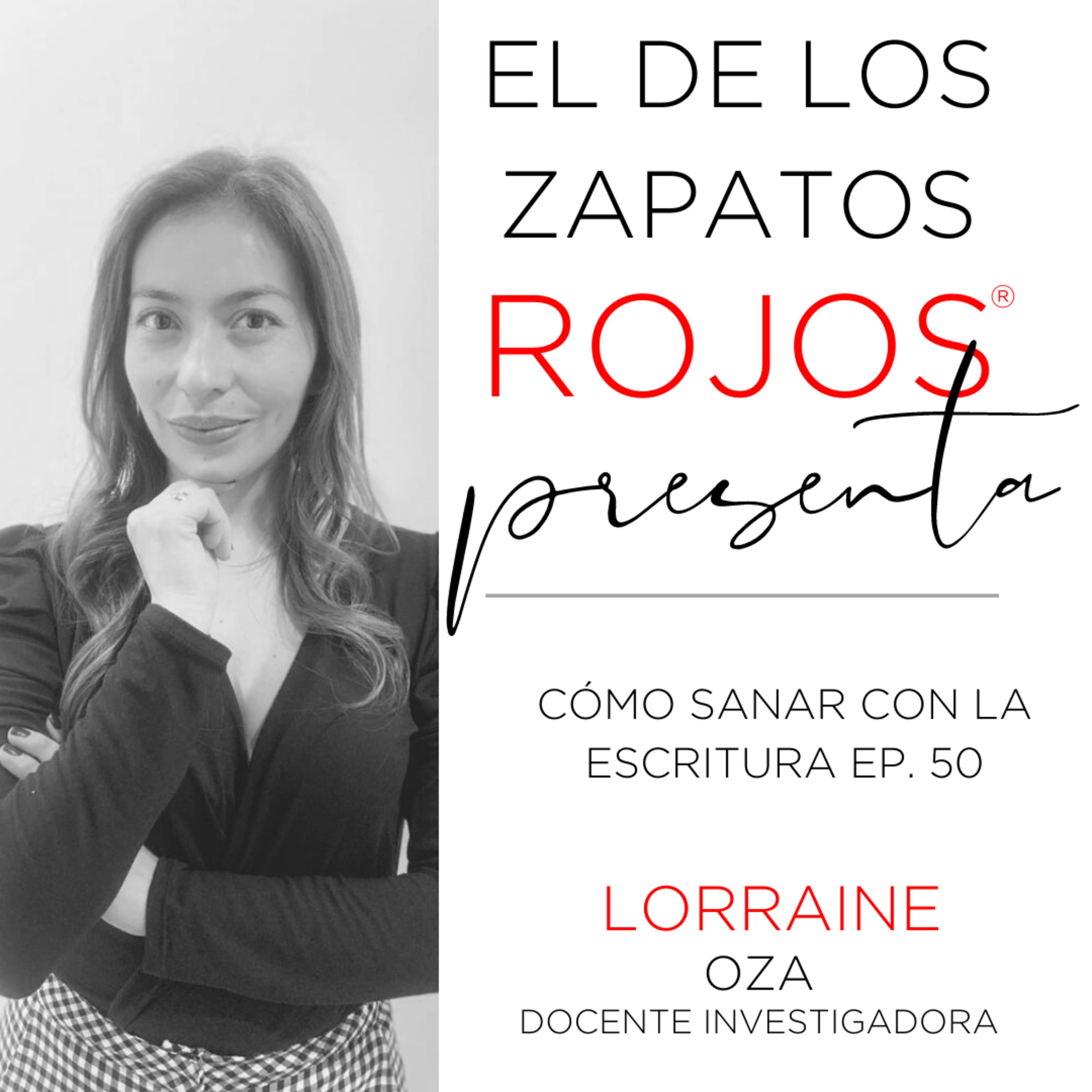 EL DE LOS ZAPATOS ROJOS® PRESENTA - LIVE PODCAST