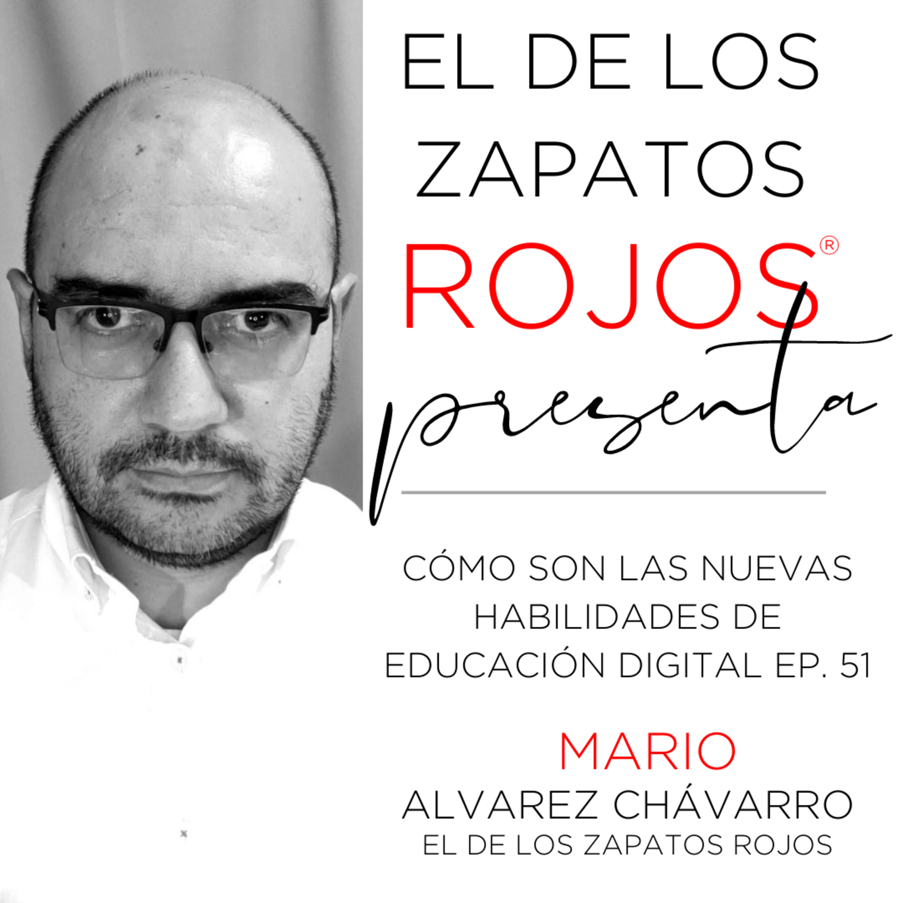 EL DE LOS ZAPATOS ROJOS® PRESENTA - LIVE PODCAST