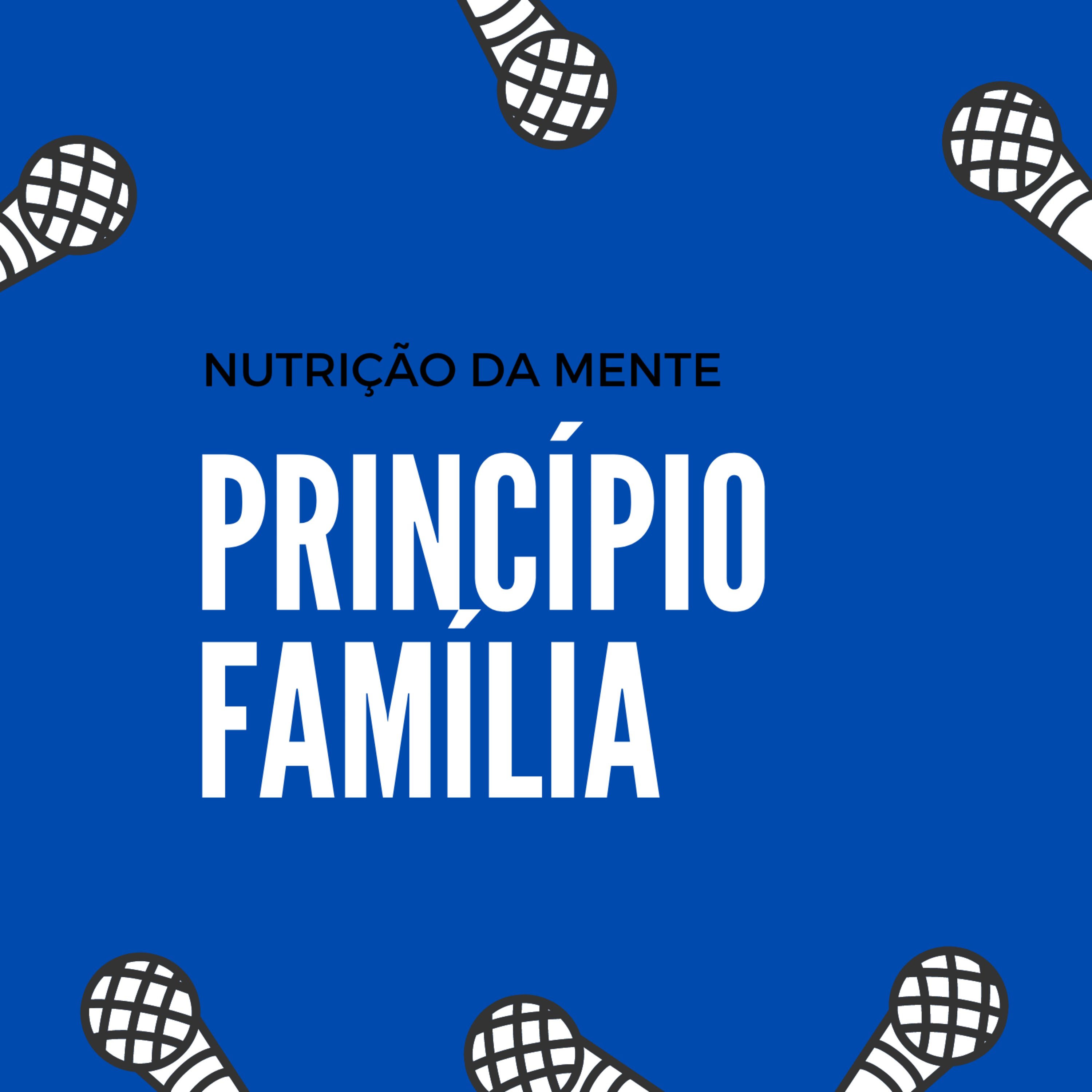 Família a Base de Tudo