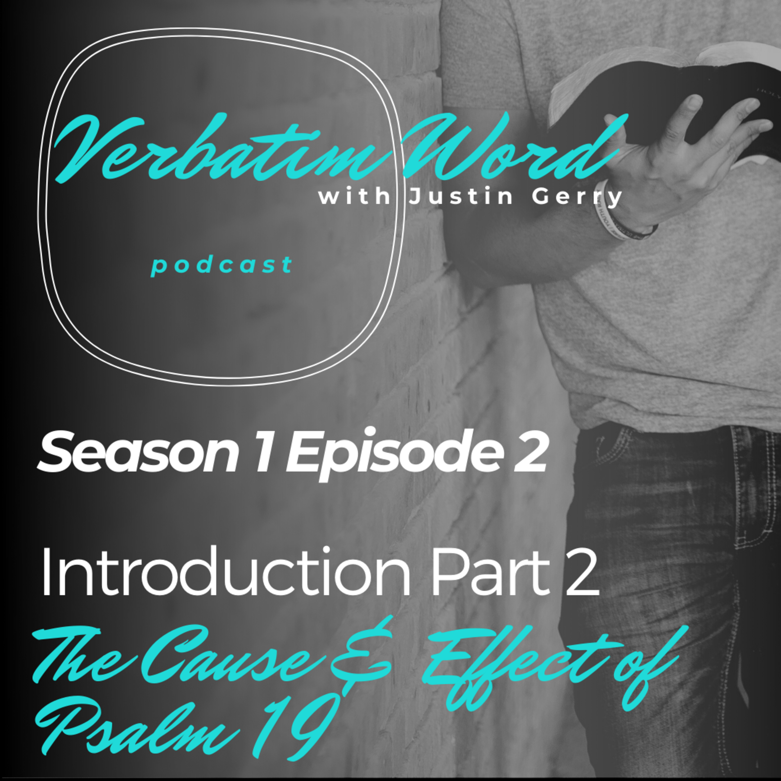 Verbatim Word with Justin Gerry