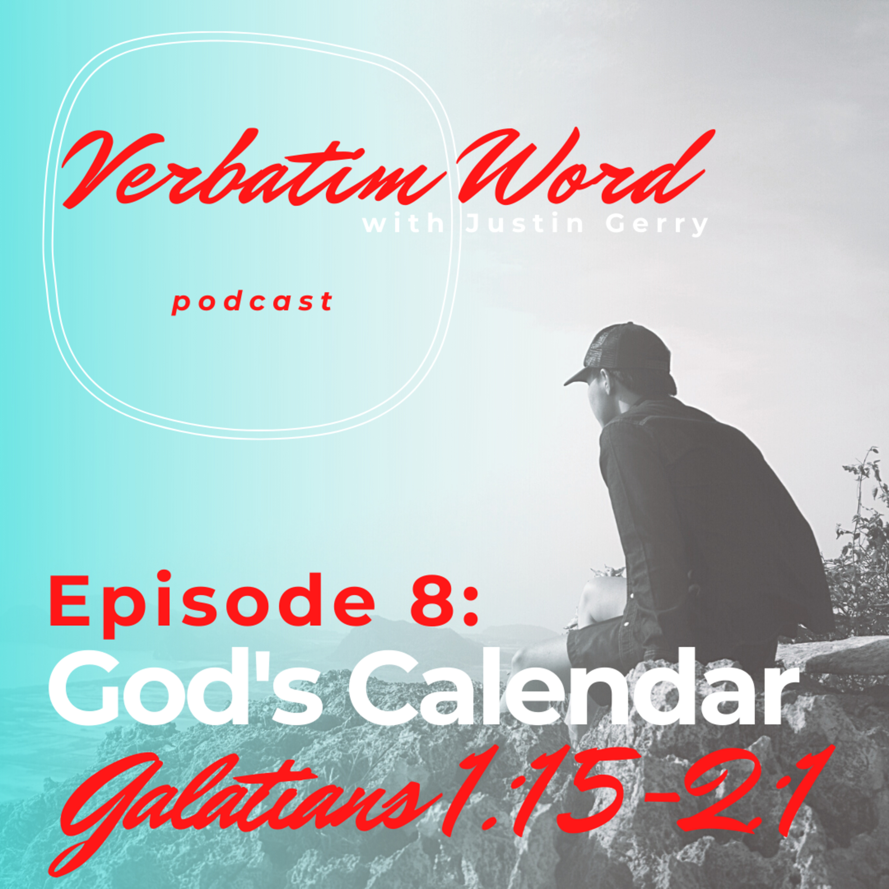Verbatim Word with Justin Gerry