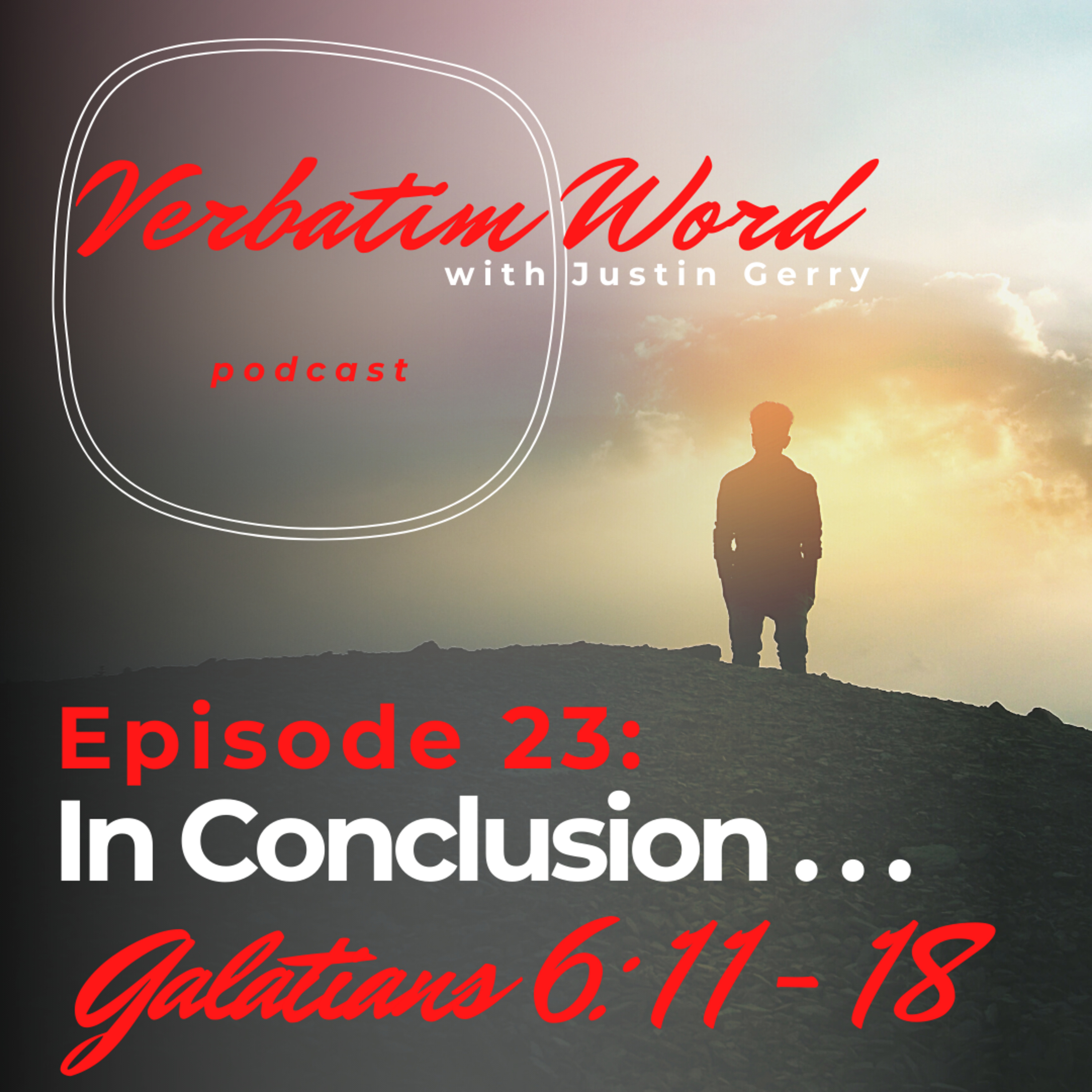 Verbatim Word with Justin Gerry