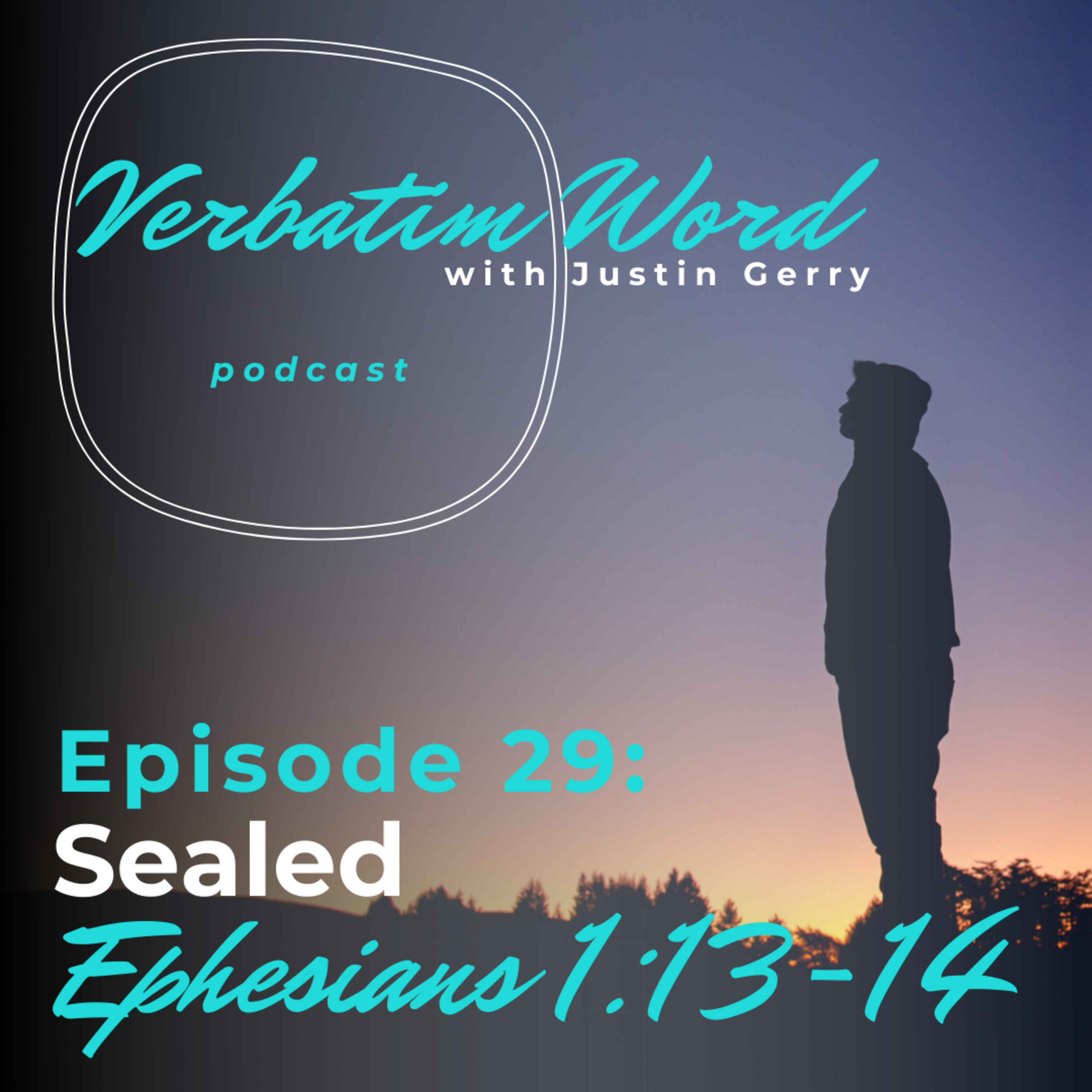 Verbatim Word with Justin Gerry