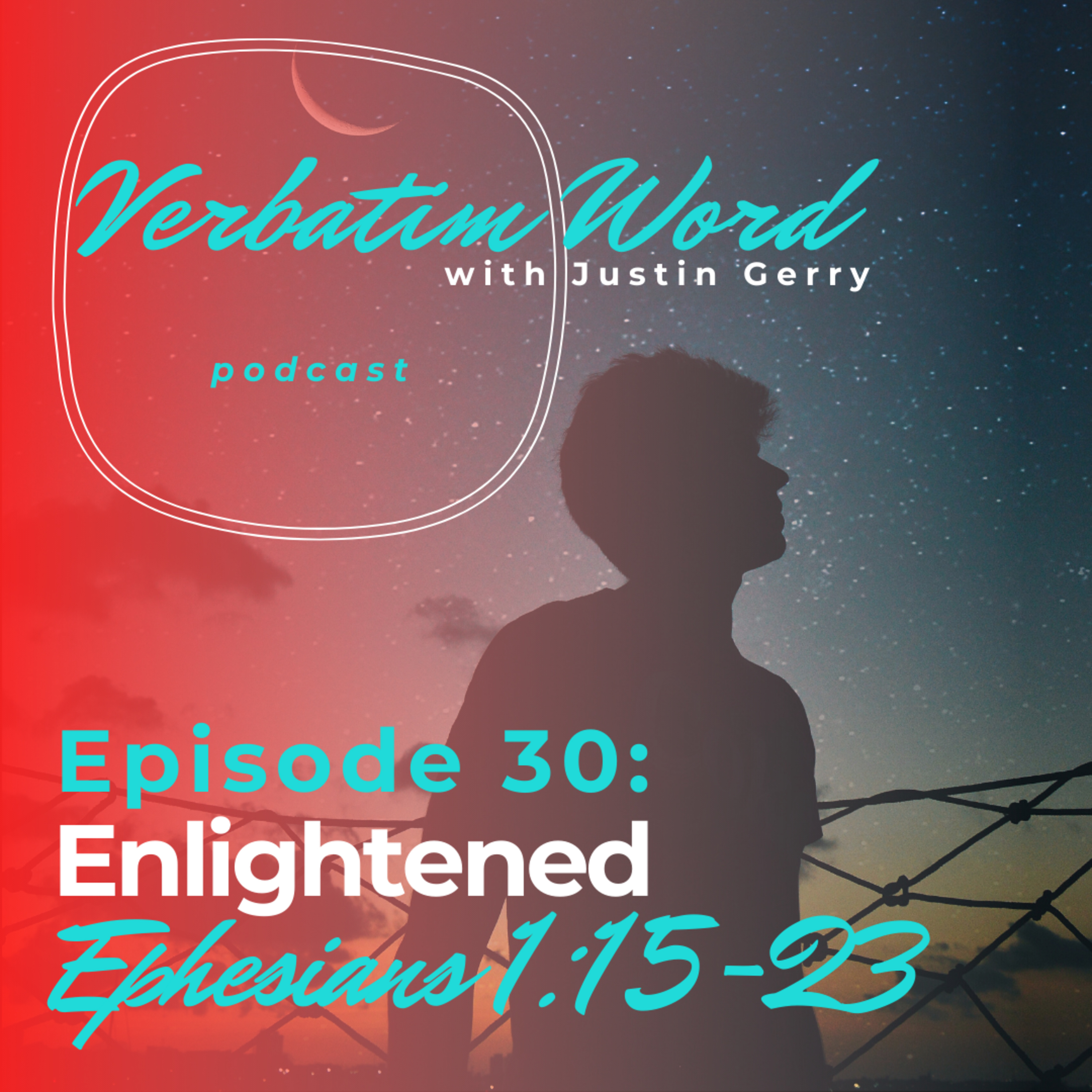Verbatim Word with Justin Gerry