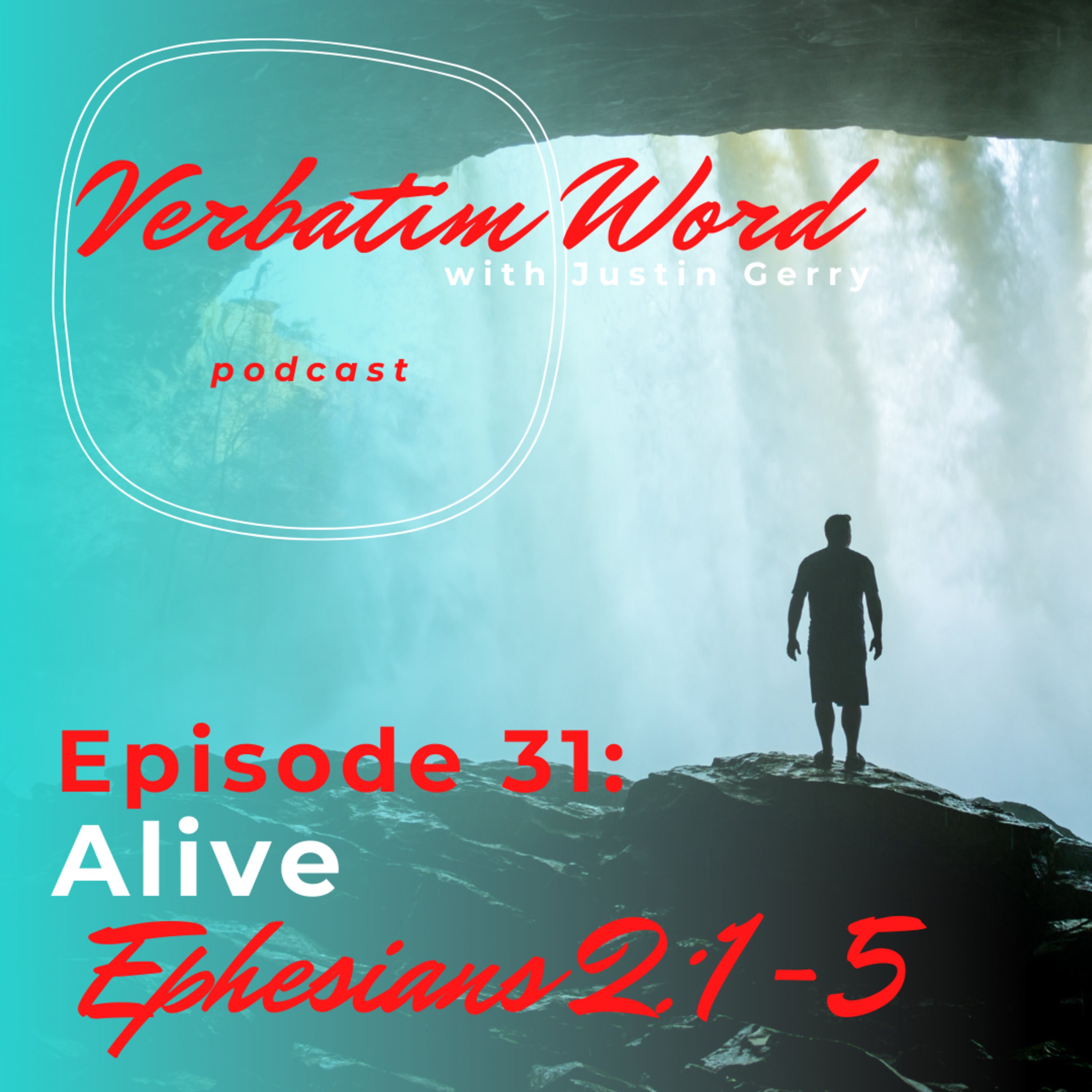 Verbatim Word with Justin Gerry