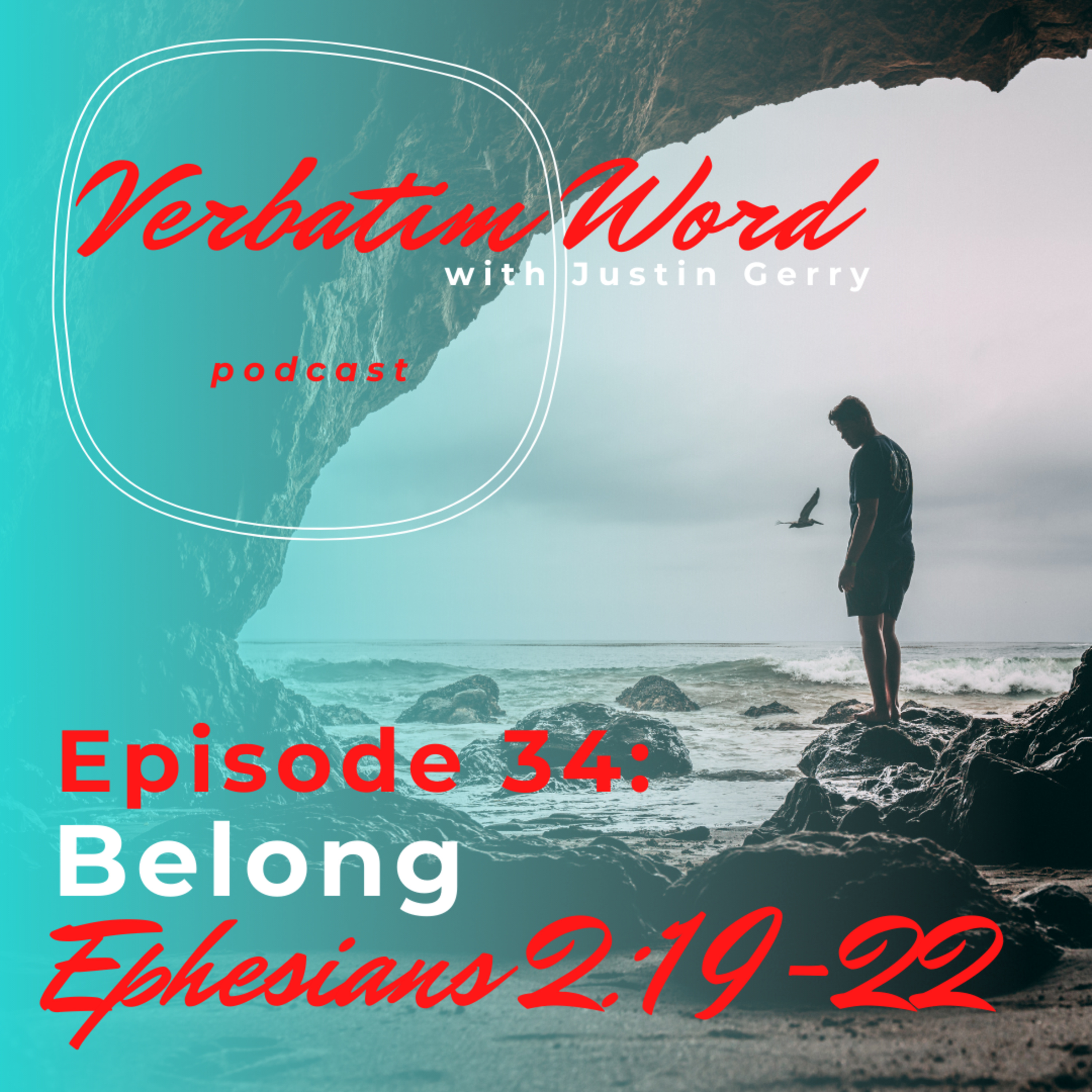 Verbatim Word with Justin Gerry