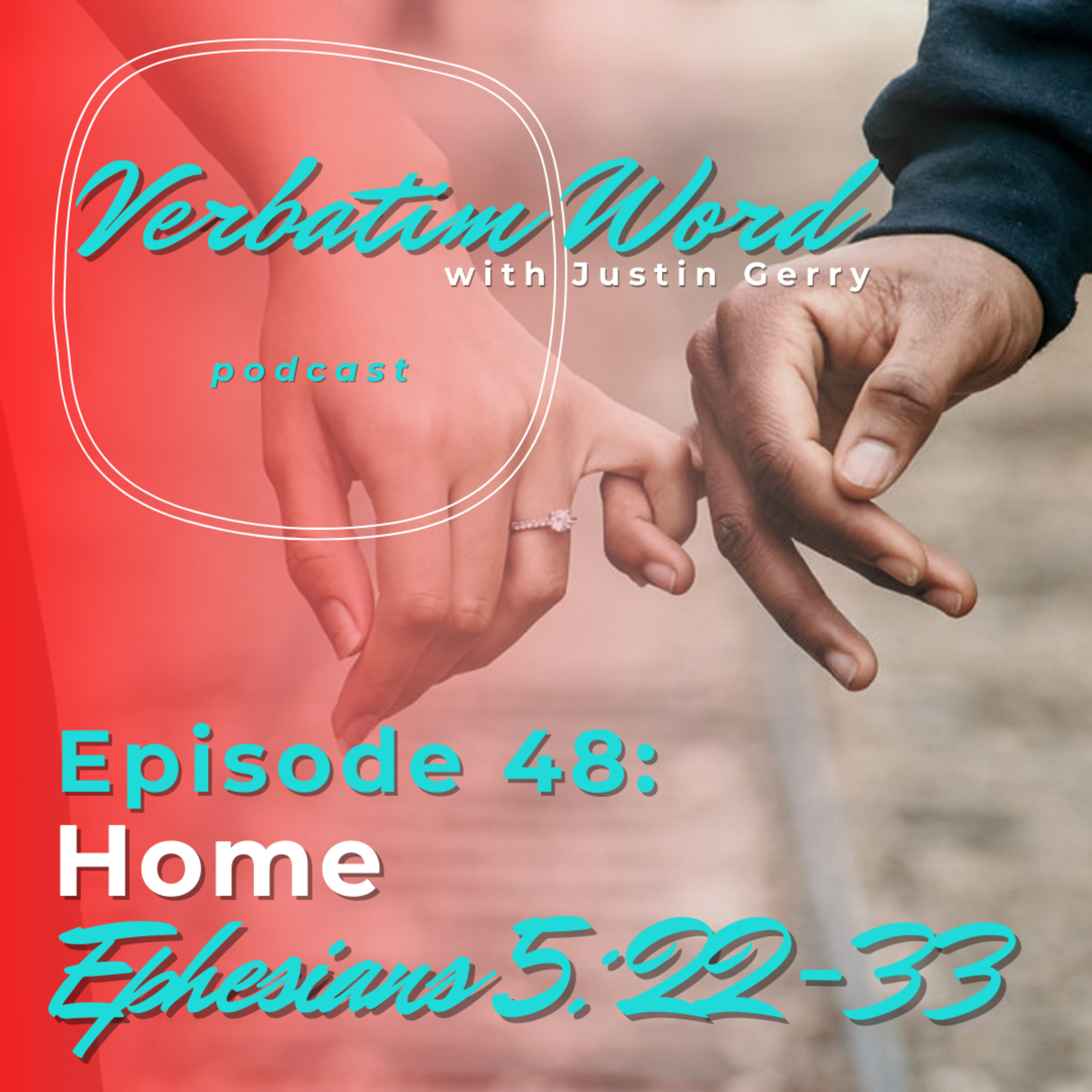 Verbatim Word with Justin Gerry