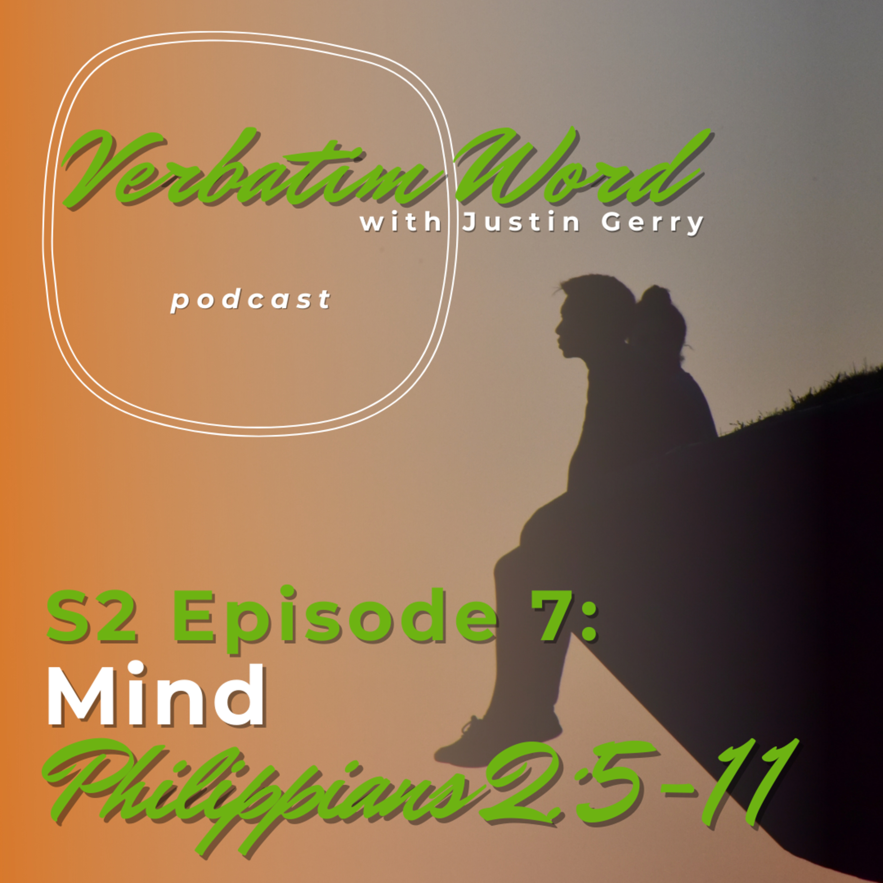 Verbatim Word with Justin Gerry