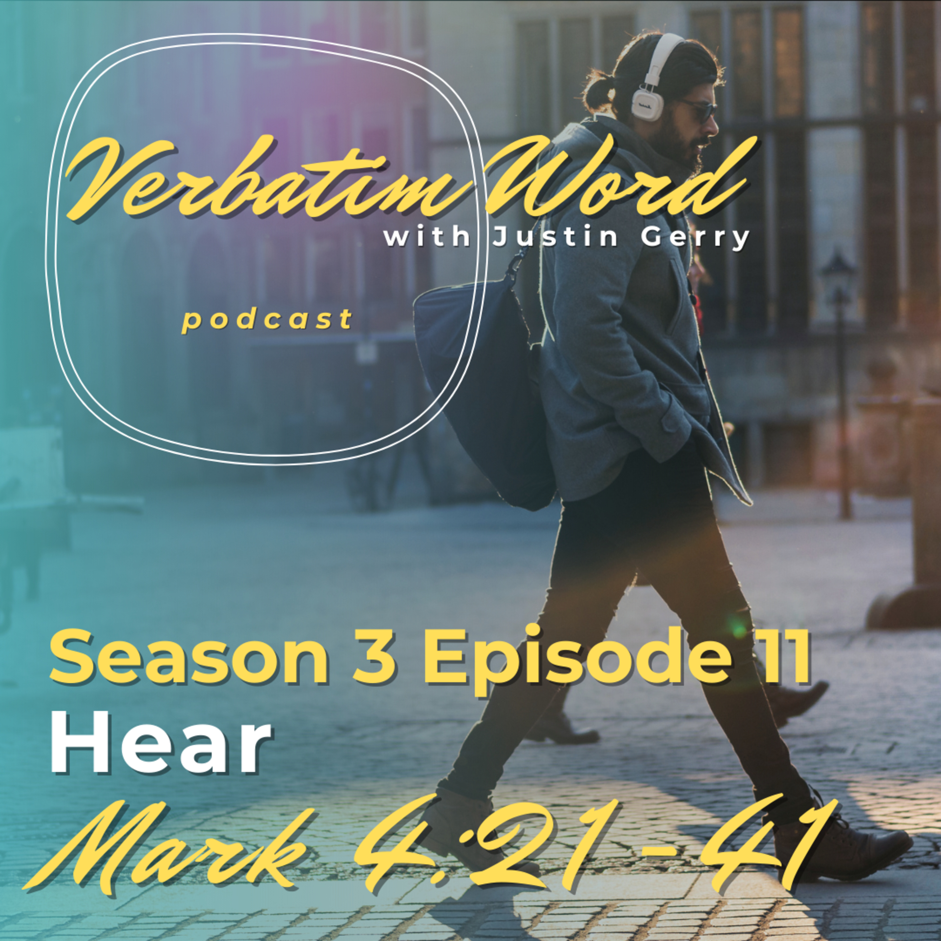 S3E11 Mark 4:21-41 HEAR episode artwork
