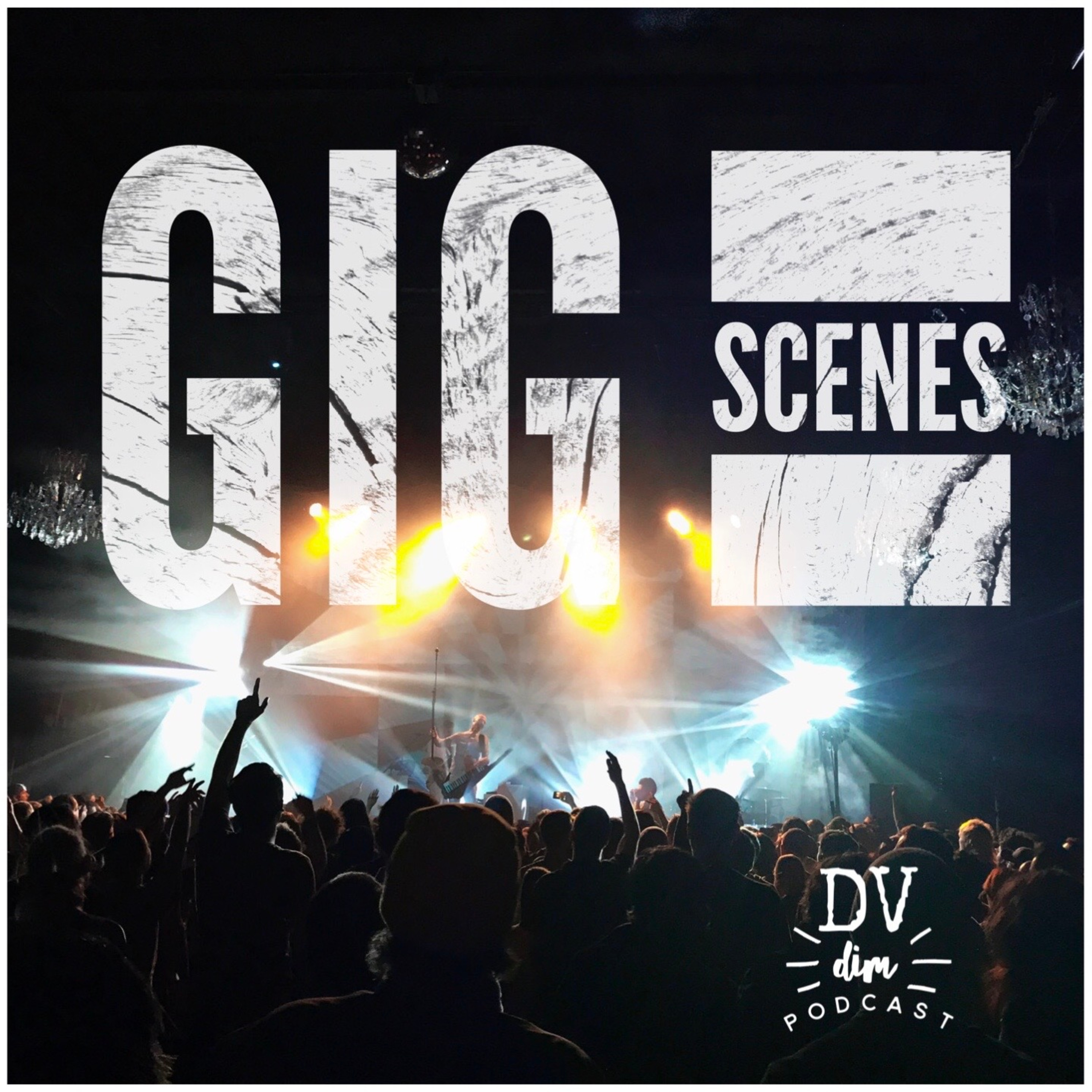 E15 - Gig Scenes episode artwork