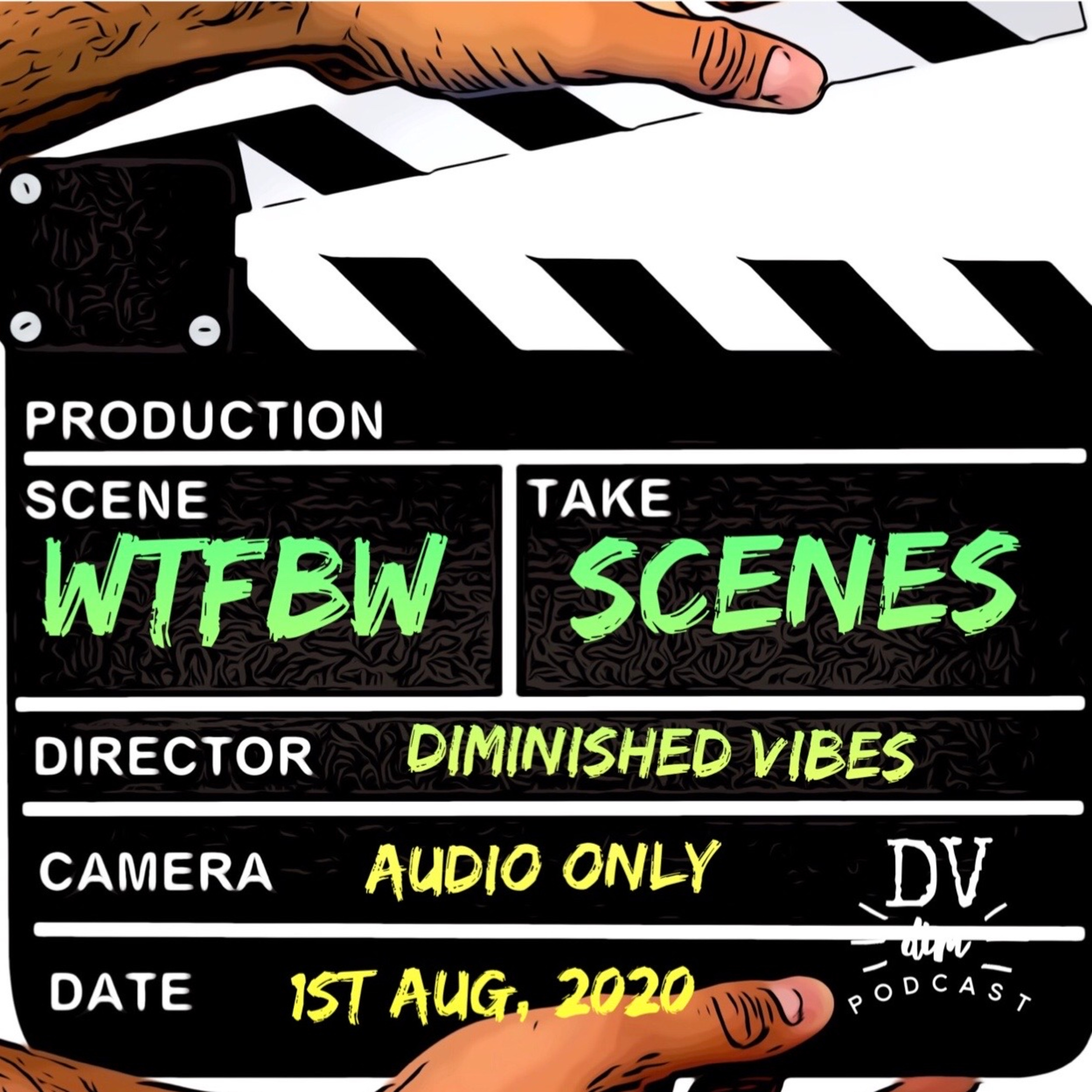 E16 - WTFBW Scenes episode artwork