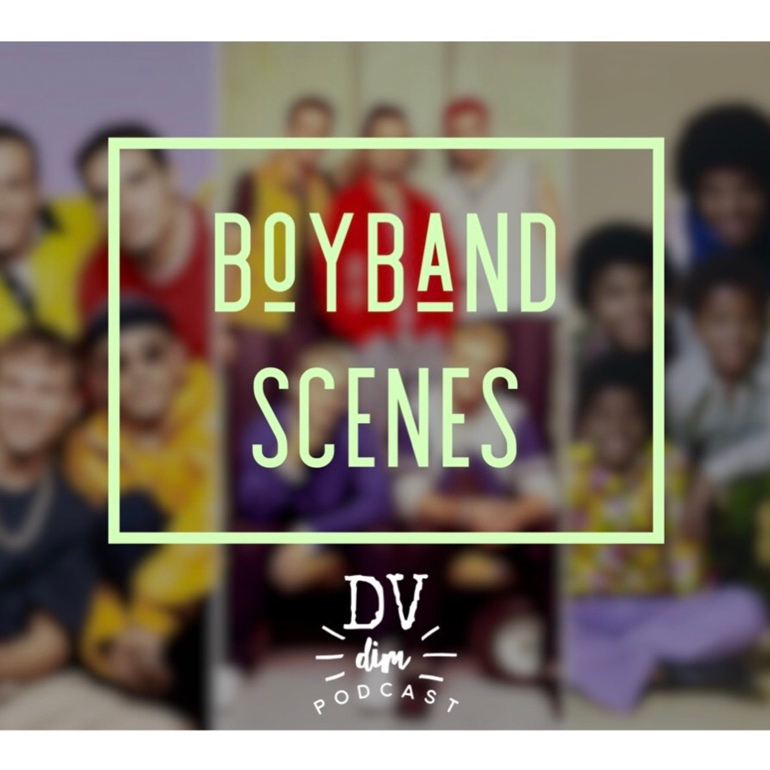 E19 - Boyband Scenes episode artwork