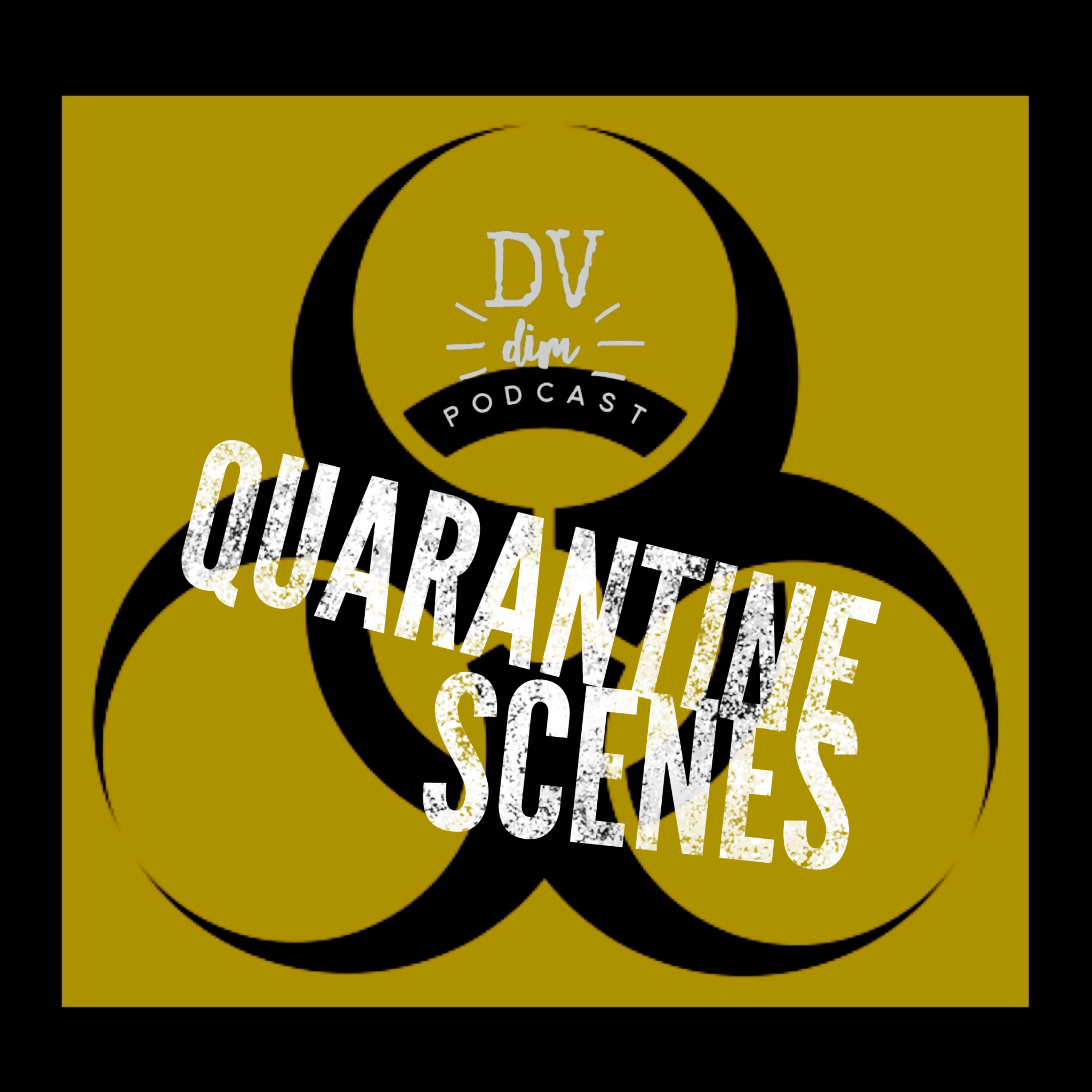 E25 - Quarantine / Review Scenes episode artwork