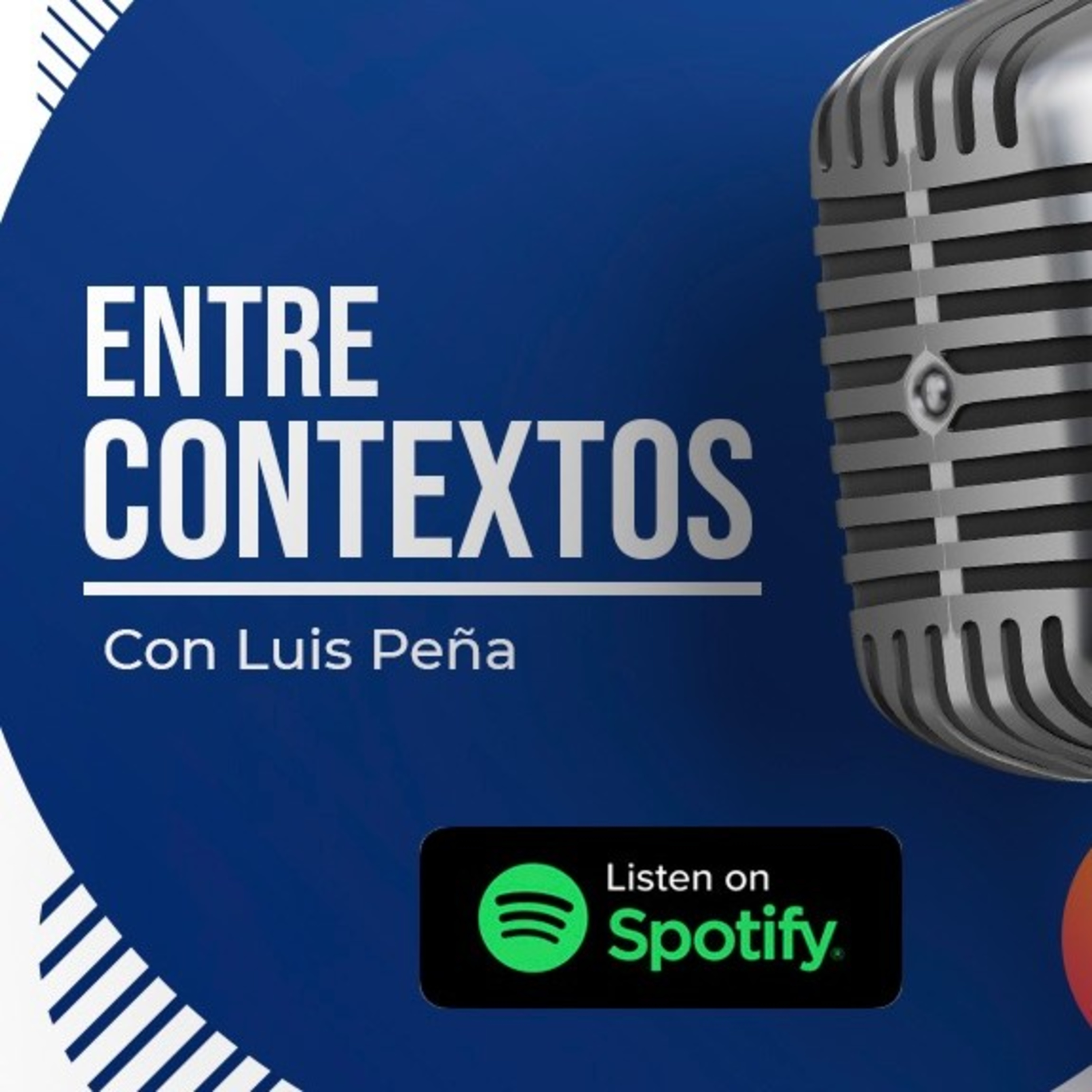 Entre Contextos con Luis Peña