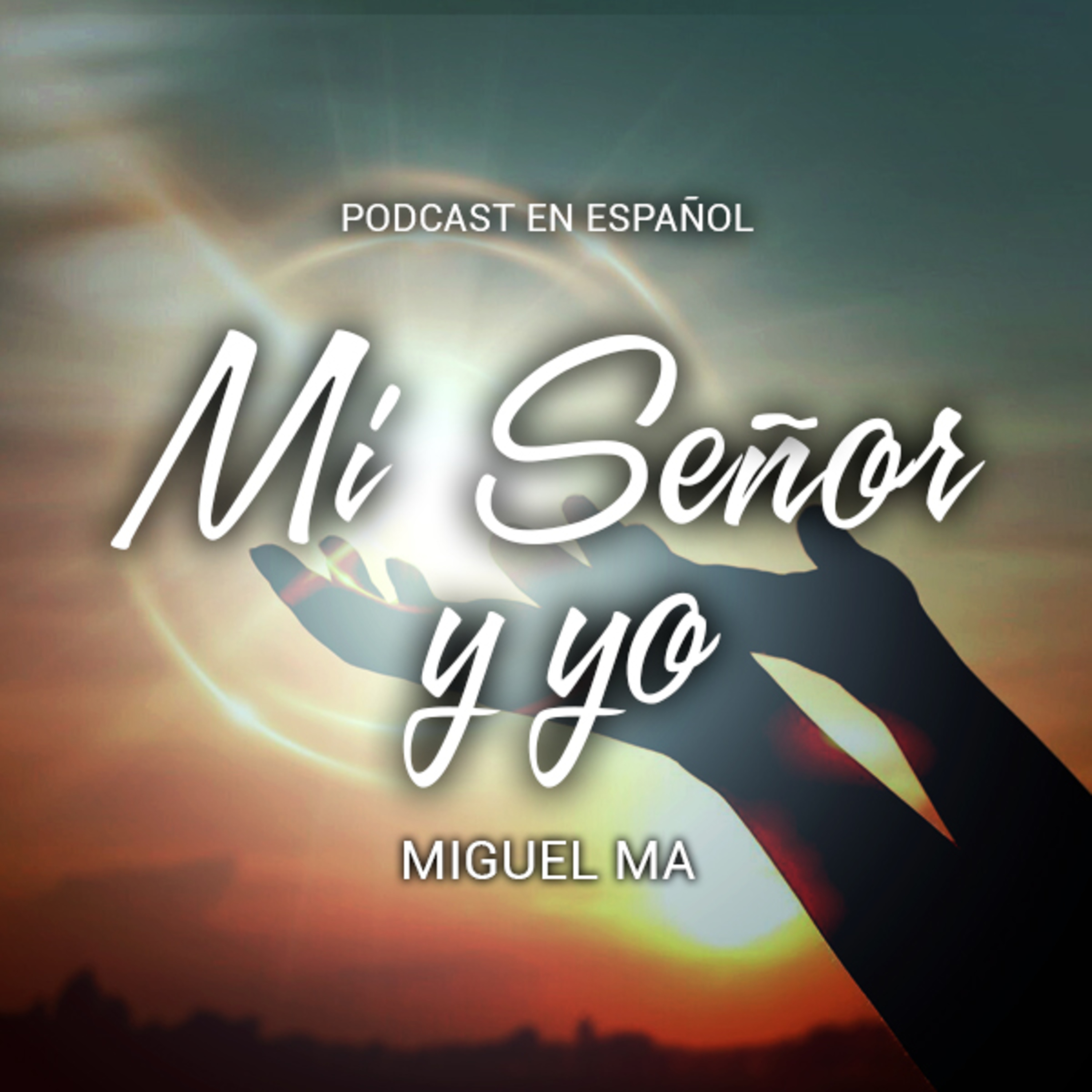 Para los que aman al Señor y su regreso • Miguel Ma • ESP