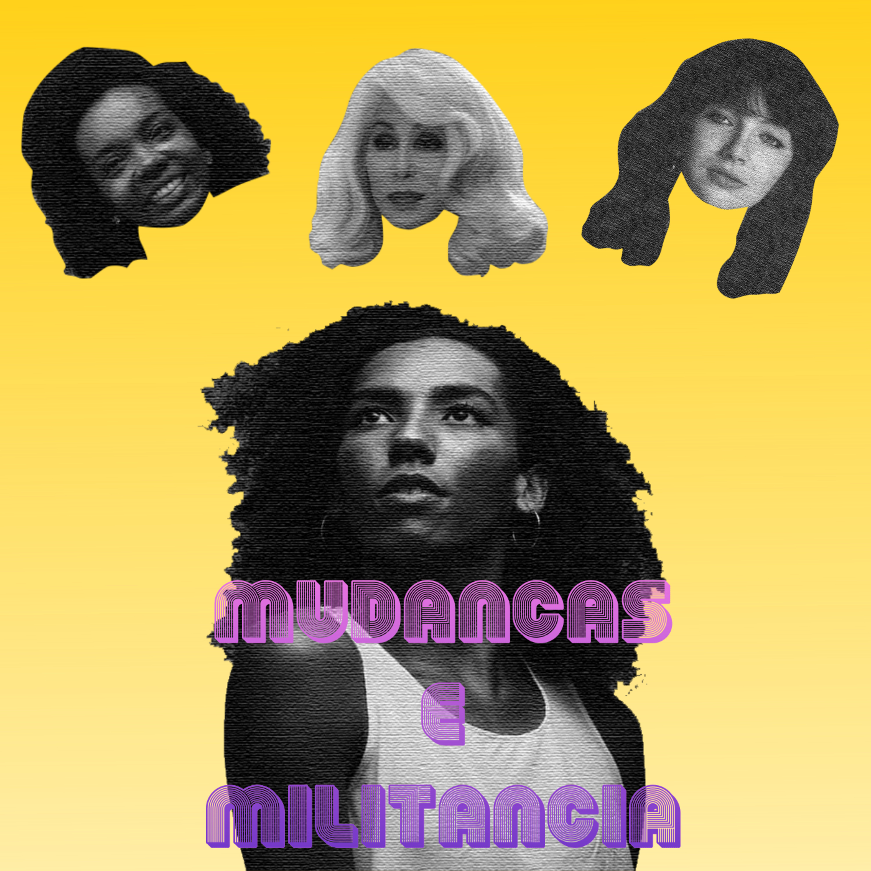 #2 - Mudanças e Militância episode artwork