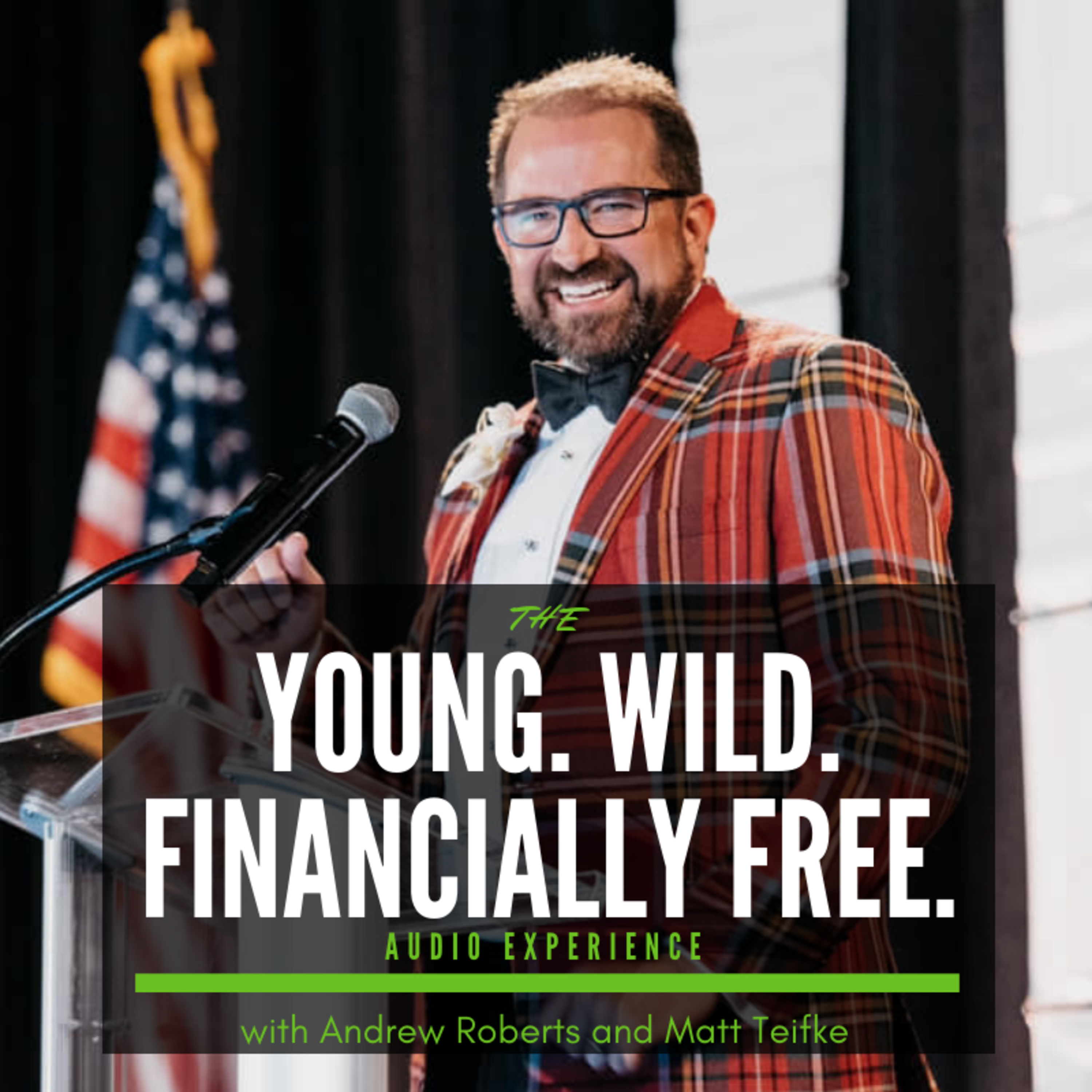Young. Wild. Financially Free.