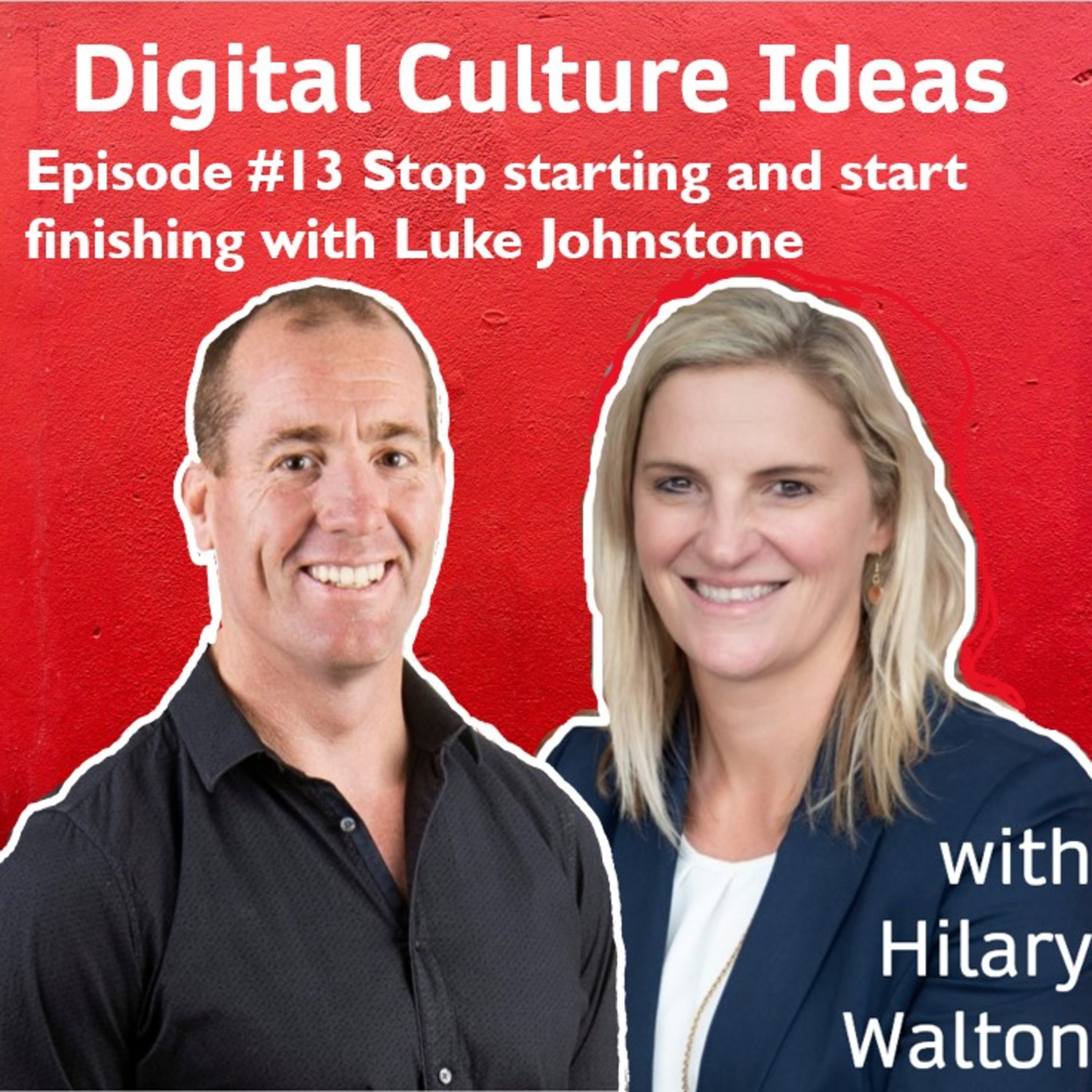 Digital Culture Ideas with Hilary Walton