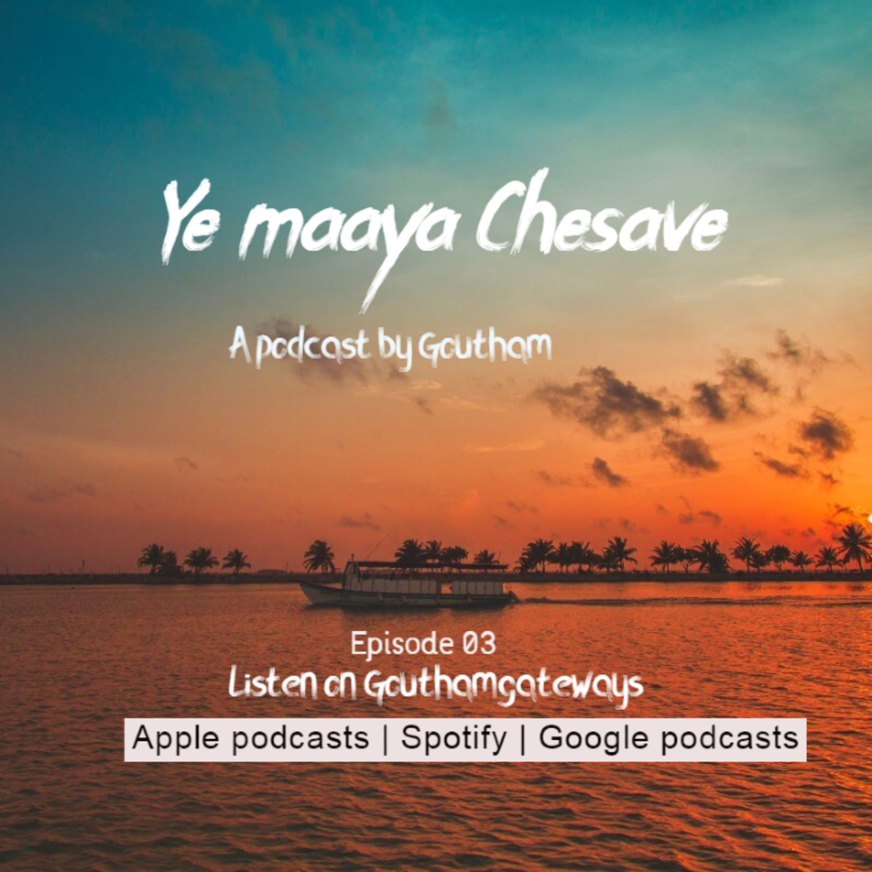 Goutham Gateways ( A Feel Good Telugu Podcast )