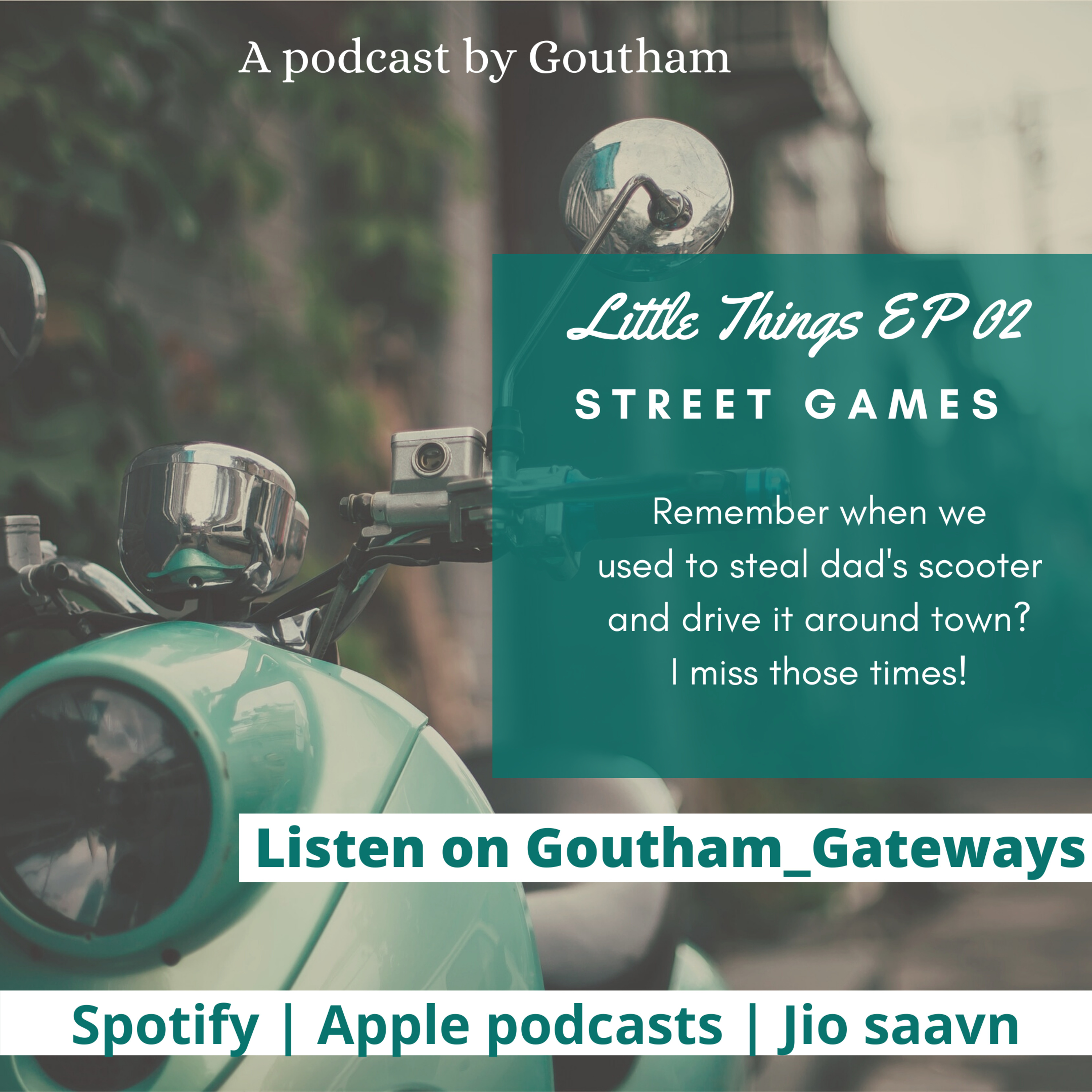 Goutham Gateways ( A Feel Good Telugu Podcast )