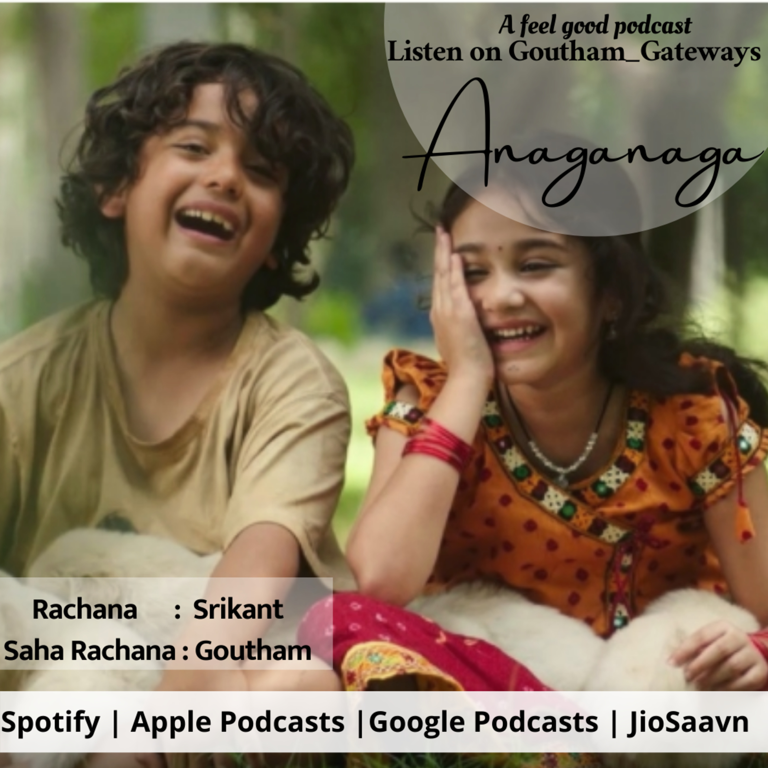 Goutham Gateways ( A Feel Good Telugu Podcast )