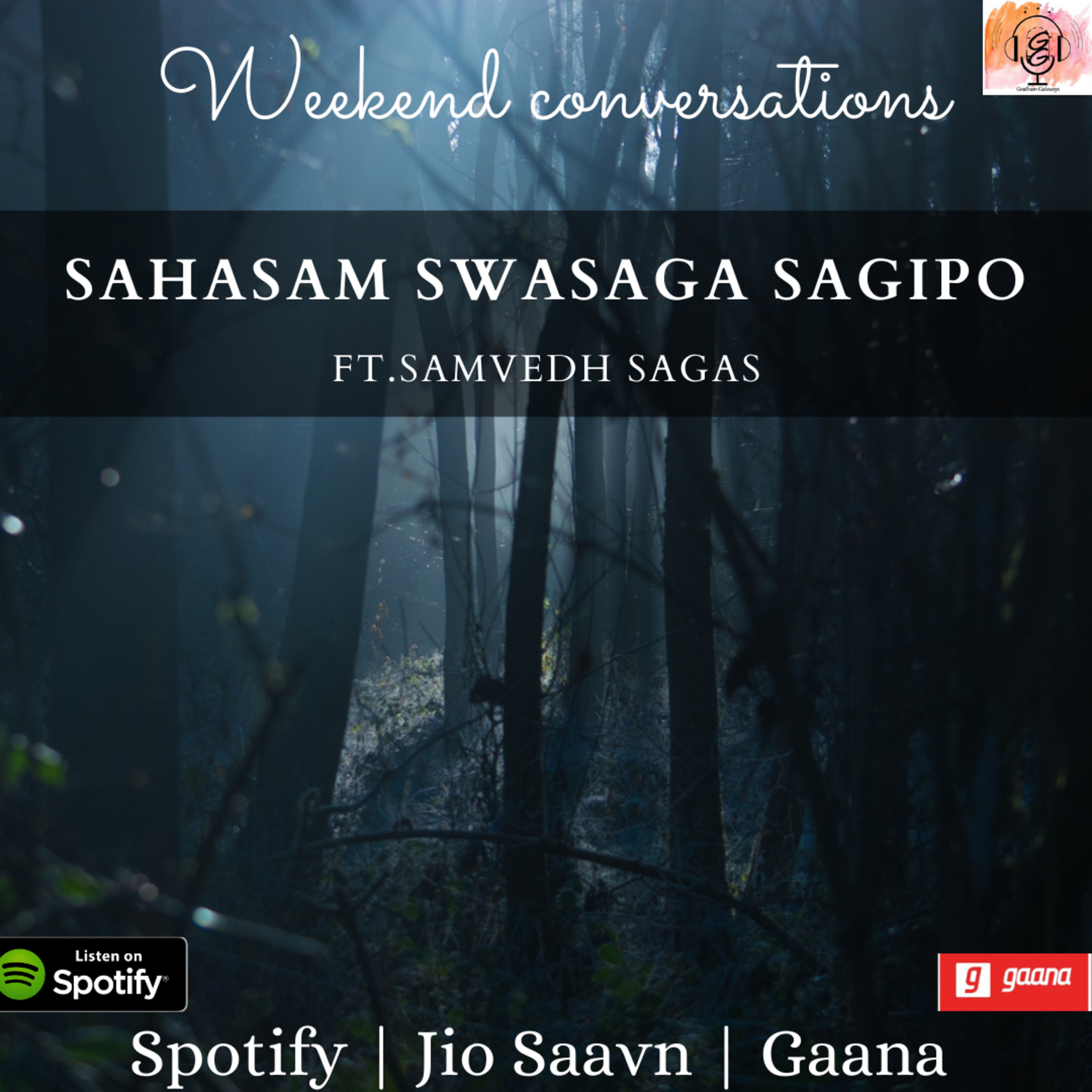 Goutham Gateways ( A Feel Good Telugu Podcast )