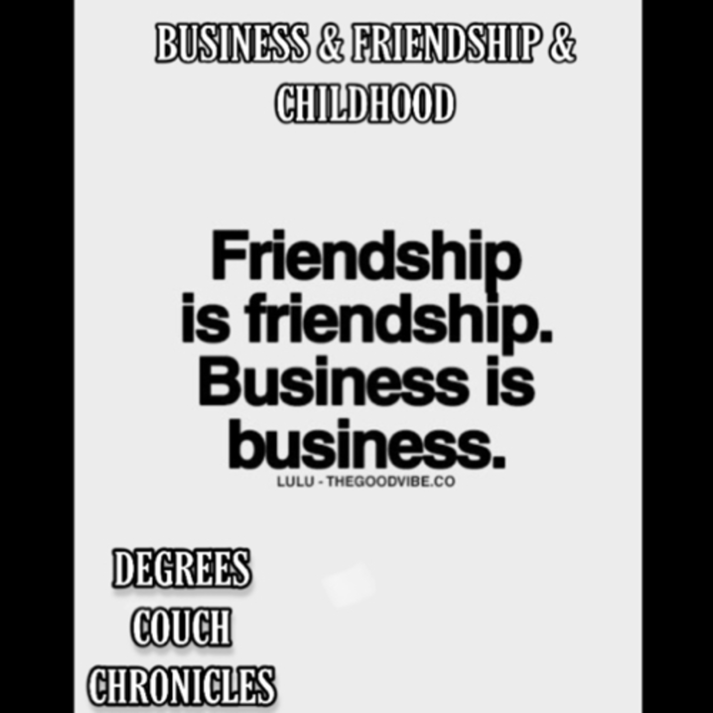 Business & Friendships & Childhood Episode 3 episode artwork