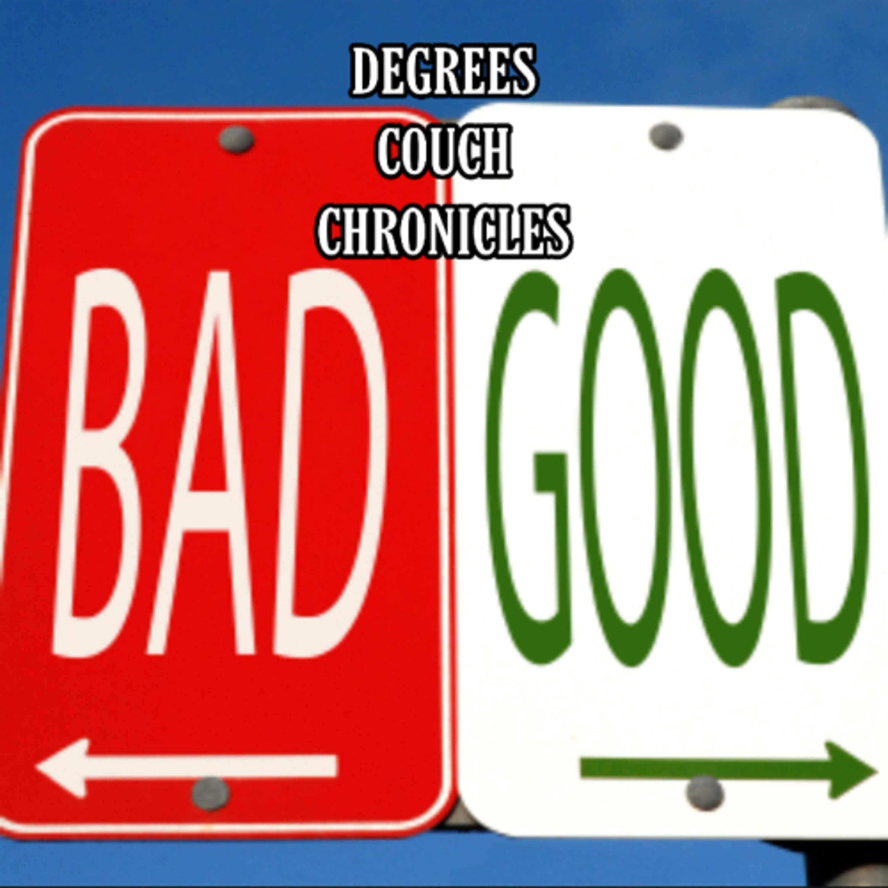 “Good V. Bad” Episode 12 episode artwork
