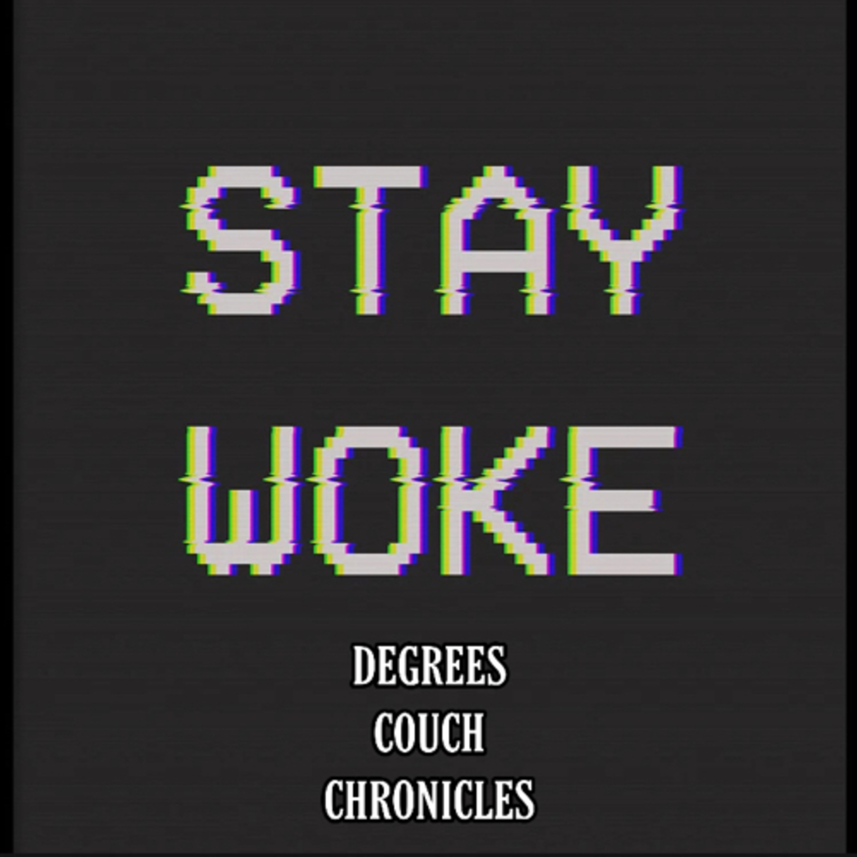 "Stay Woke" Episode 71 episode artwork