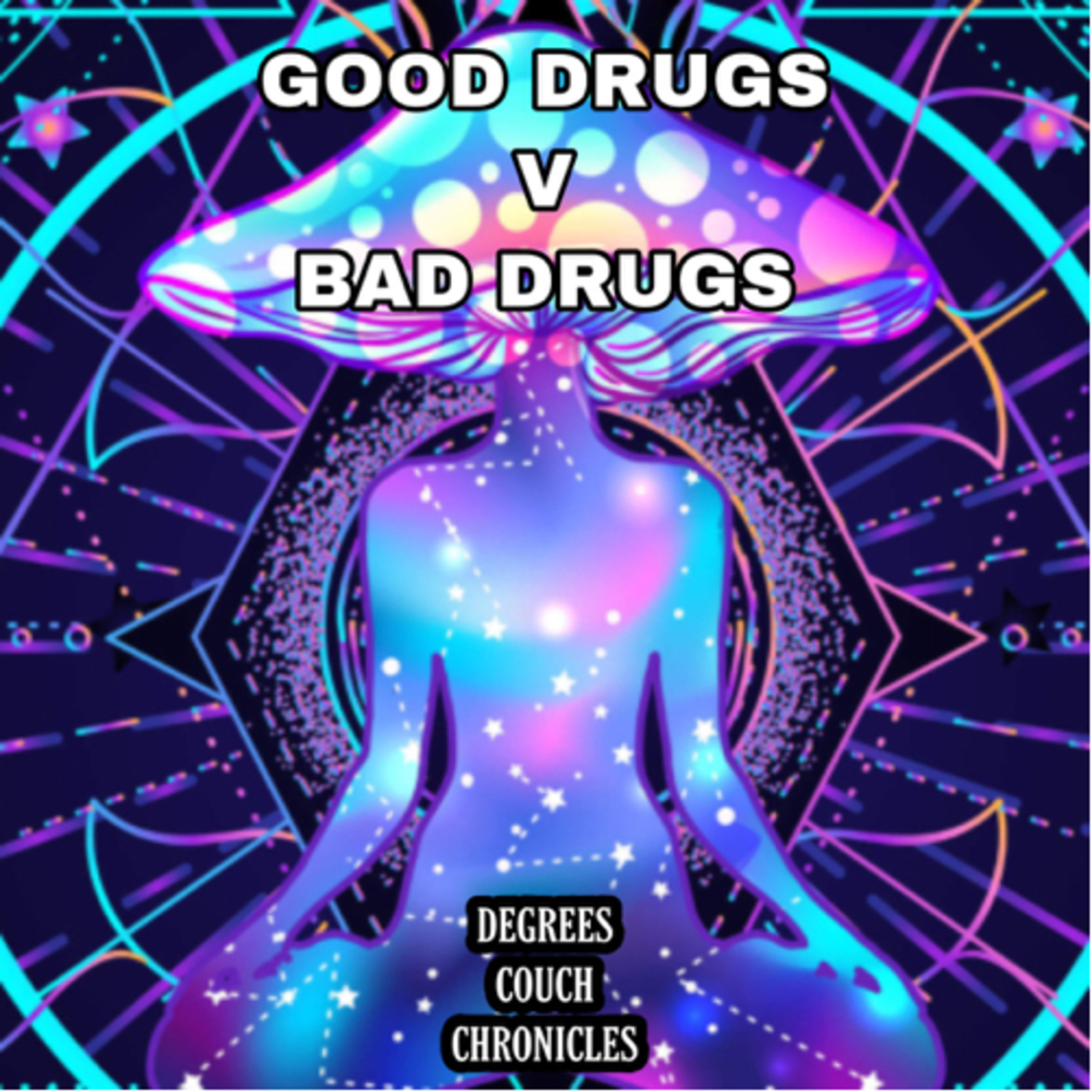 "Good Drugs v. Bad Drugs" Episode 83 episode artwork