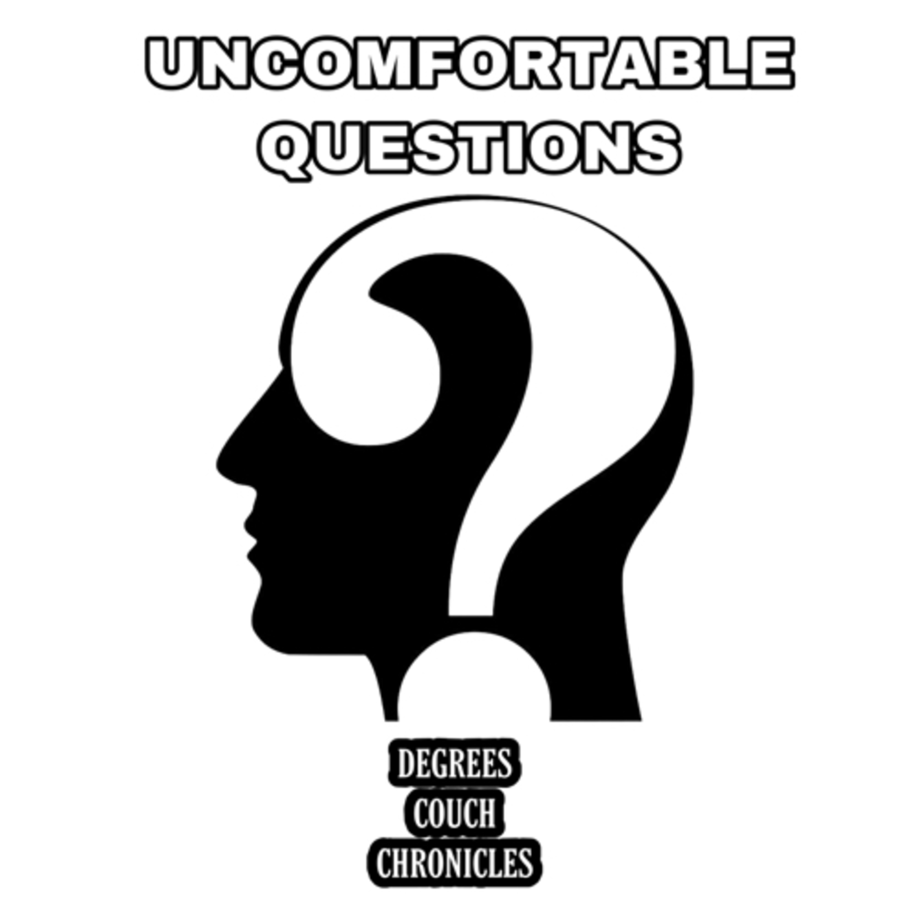 "Uncomfortable Questions" Episode 84 episode artwork