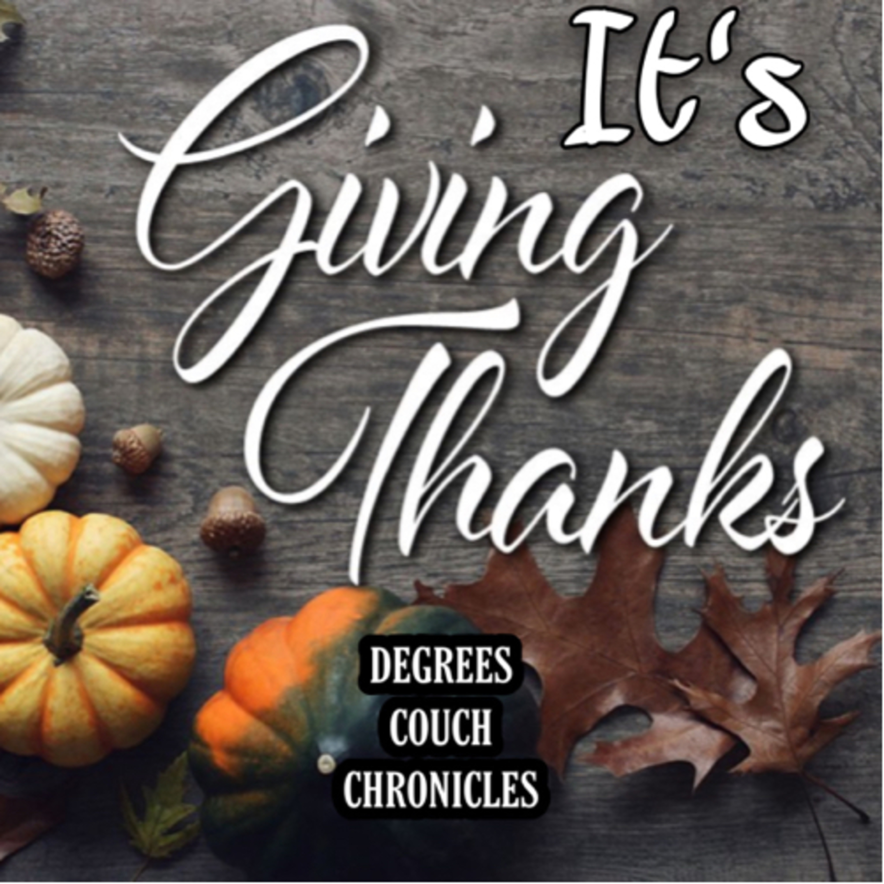 "Its Giving Thanks" Episode 85 episode artwork