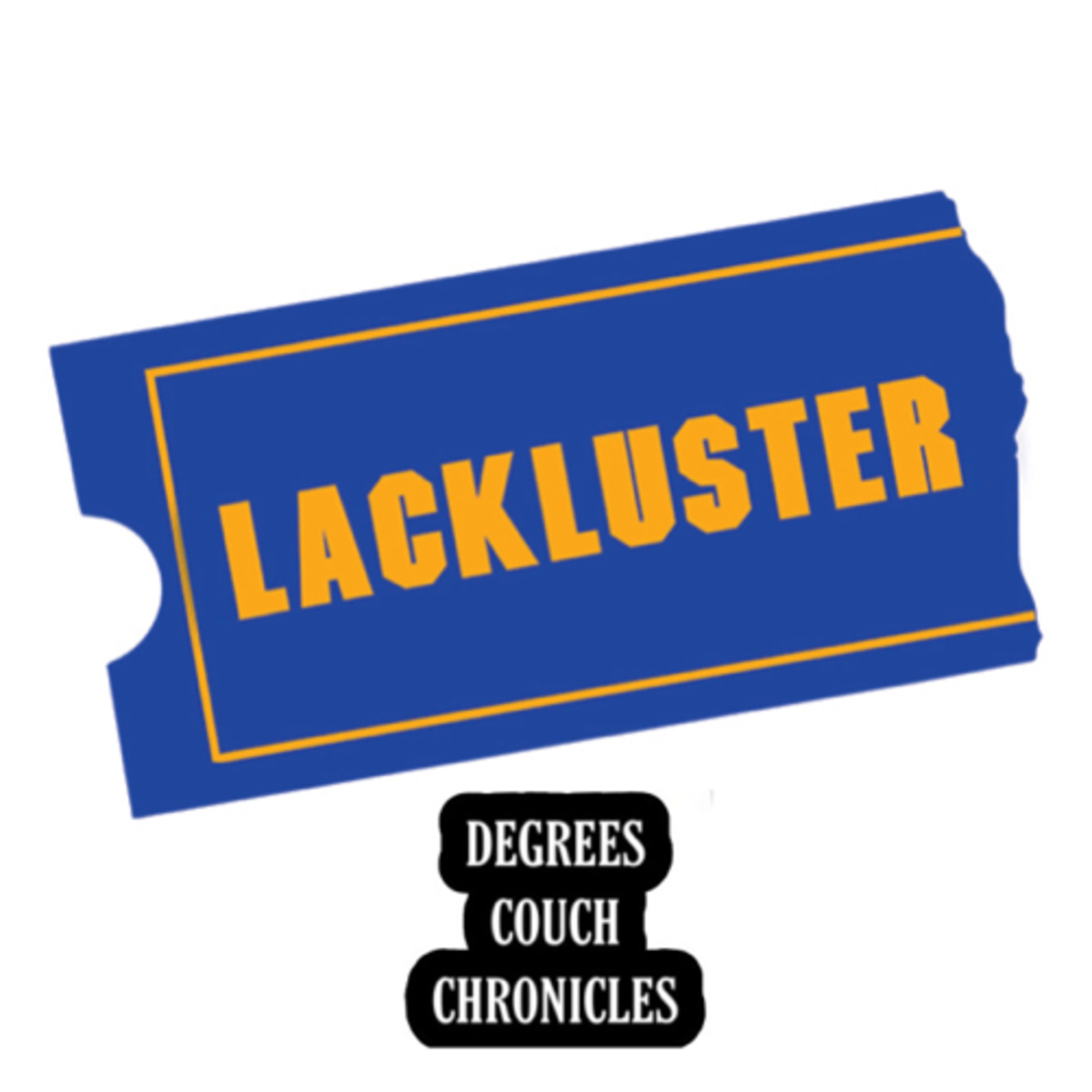"Lackluster" Episode 105 episode artwork