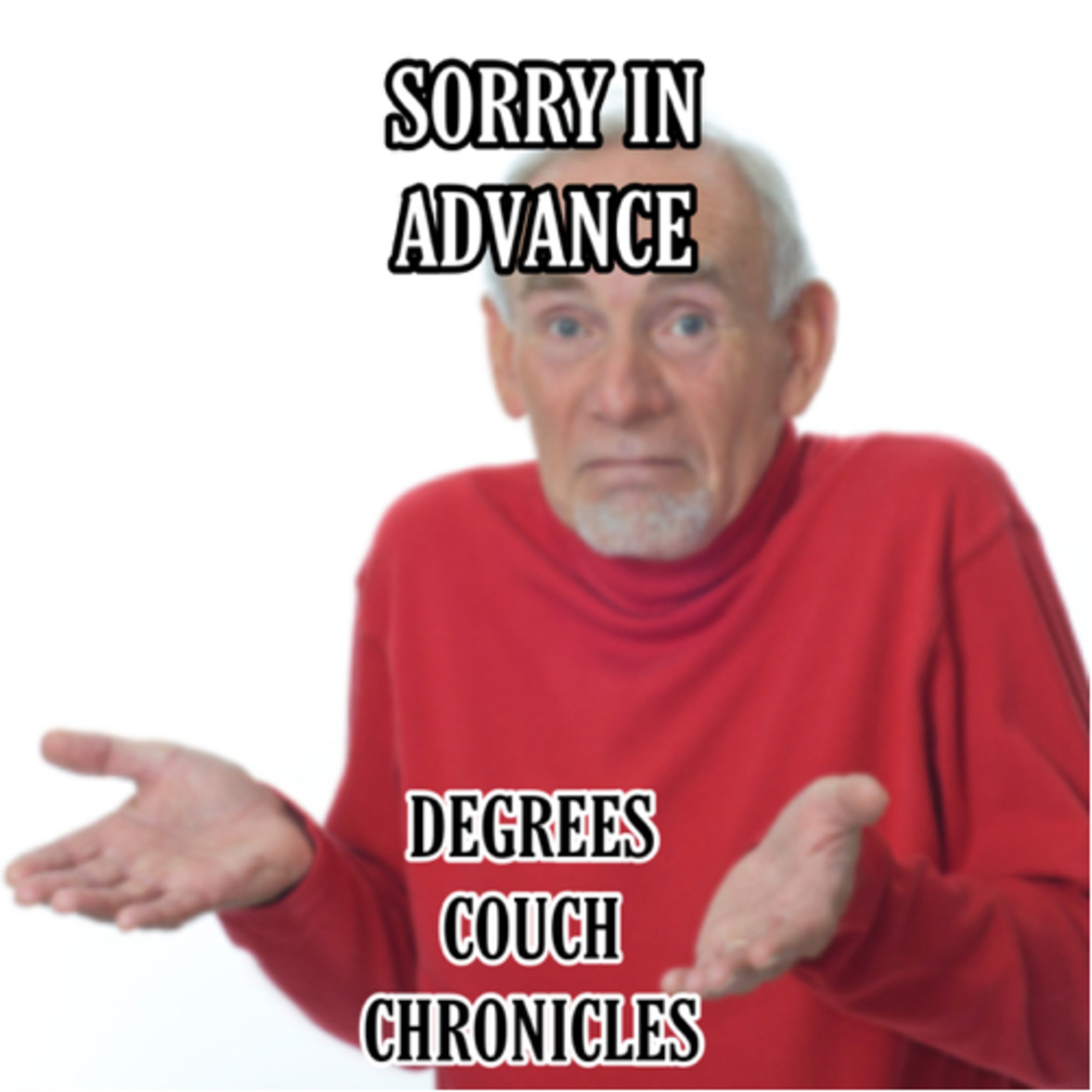 "Sorry in Advance" Episode 113 episode artwork
