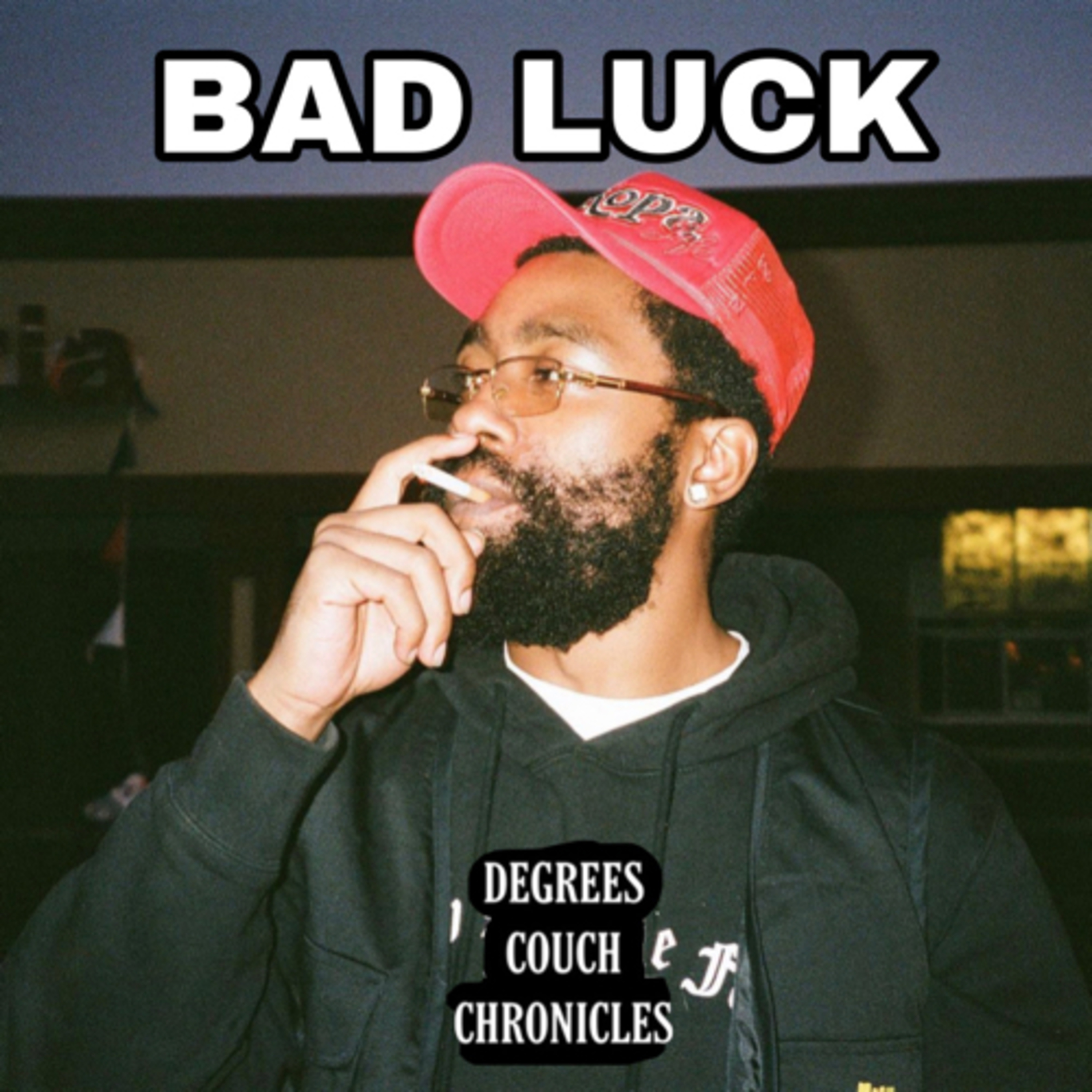 "Bad Luck" ft BadLuckBorn Episode 148 episode artwork