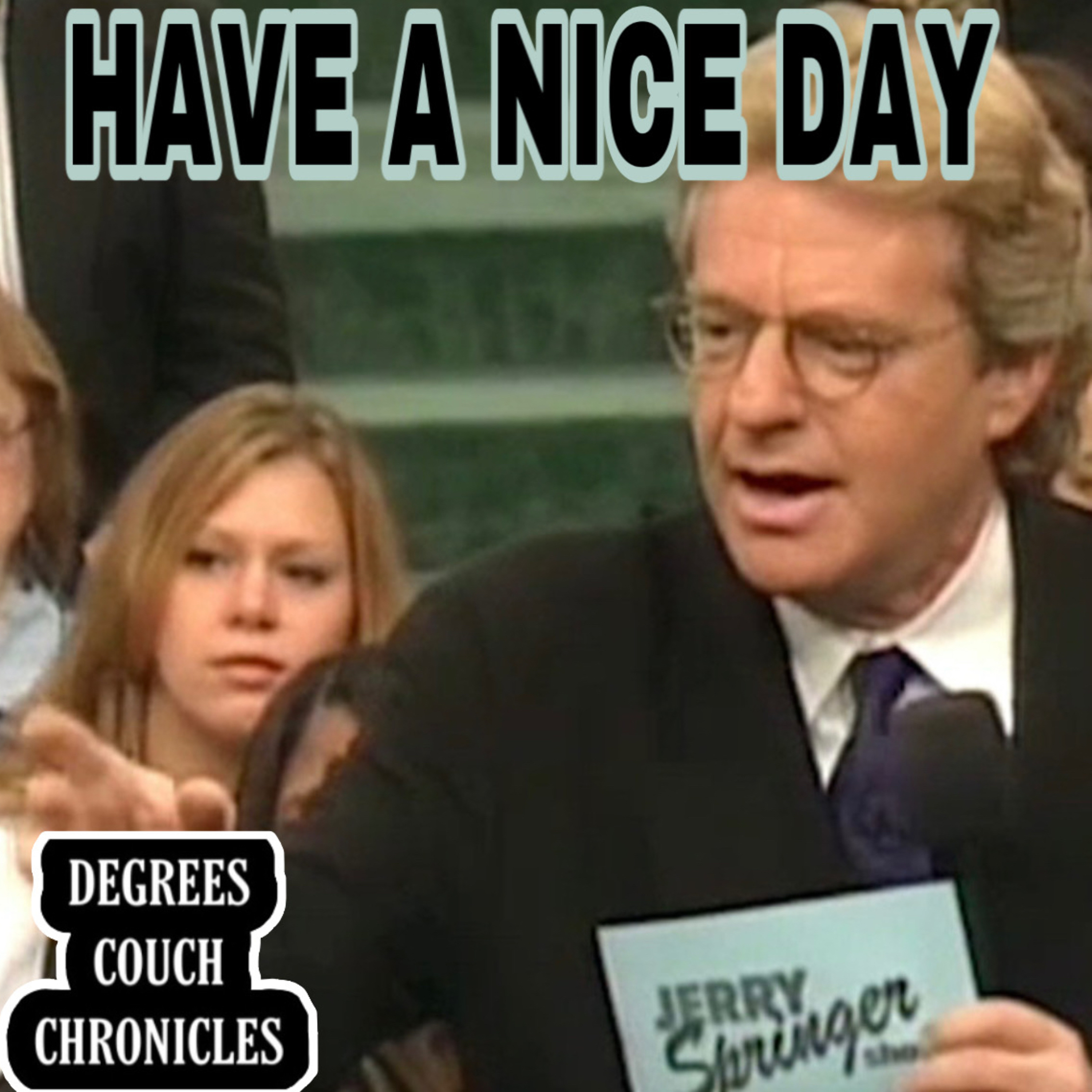 "Have A Nice Day" Episode 156 episode artwork