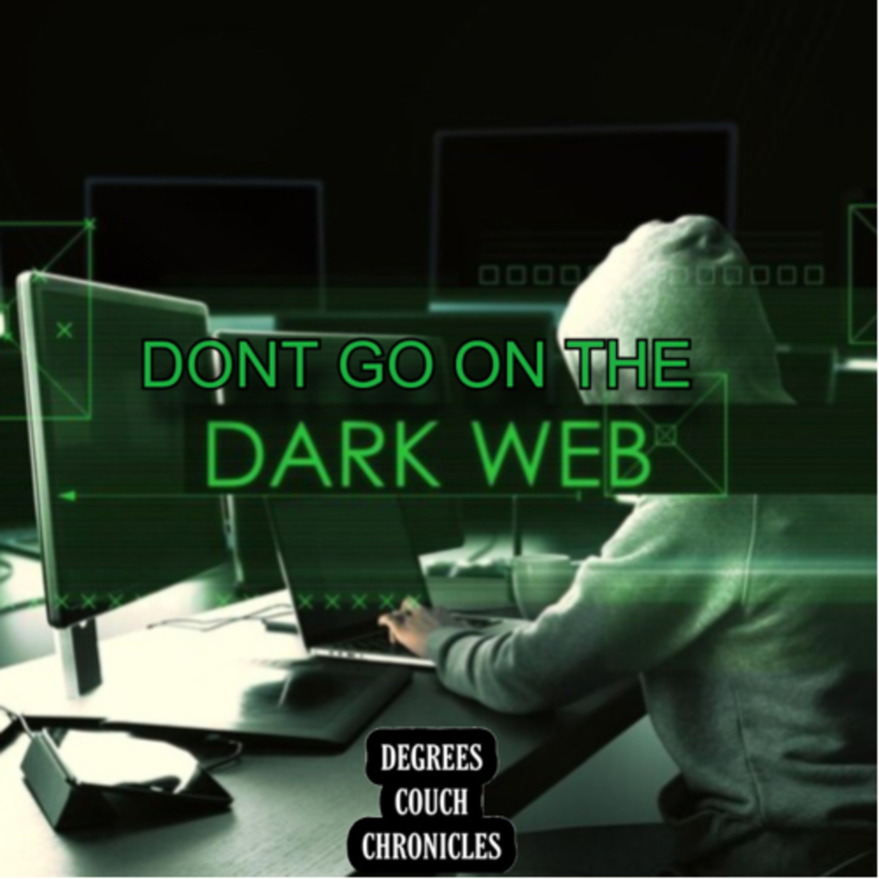 "Dont Go on the Dark Web" Episode 174 episode artwork