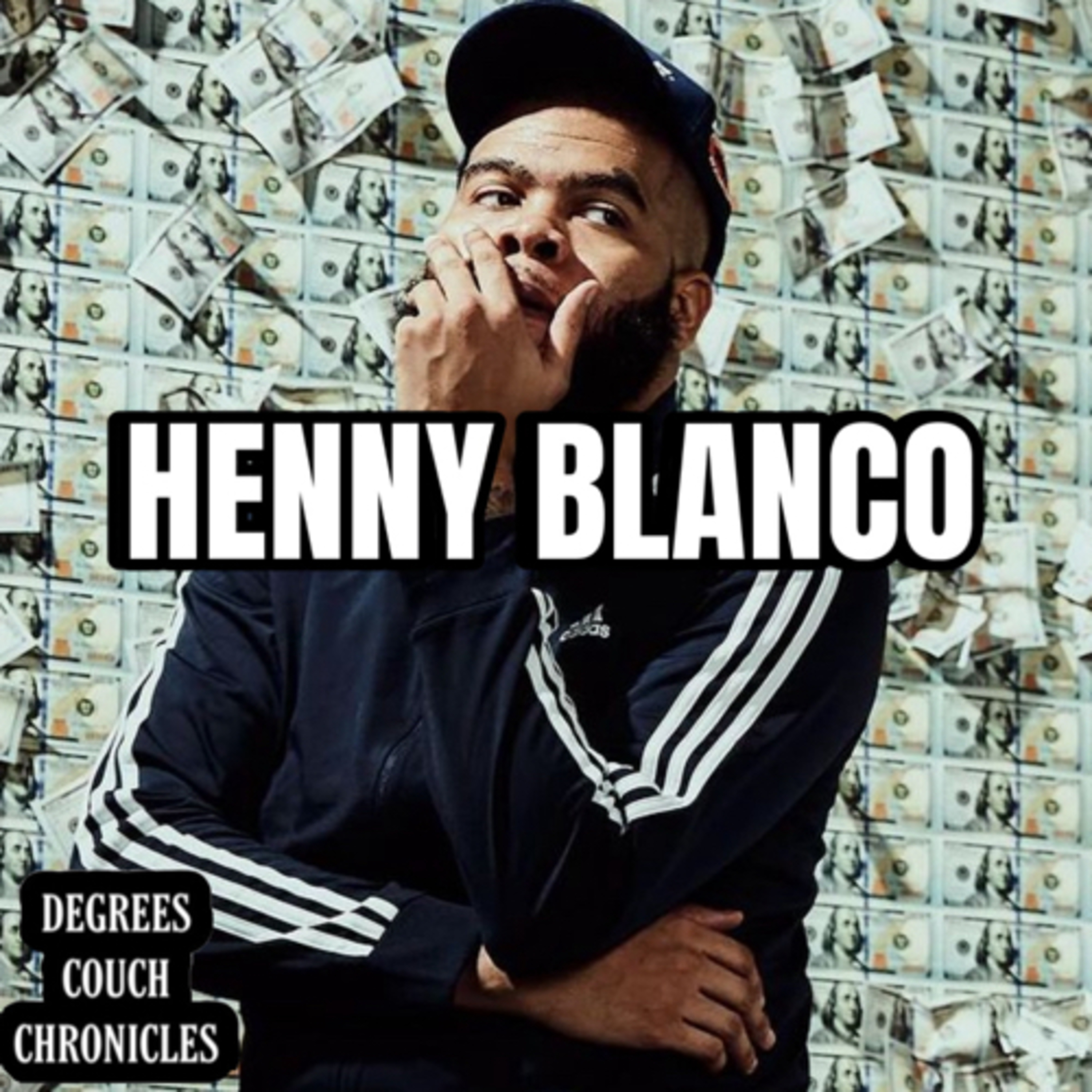"Henny Blanco" Episode 200 episode artwork