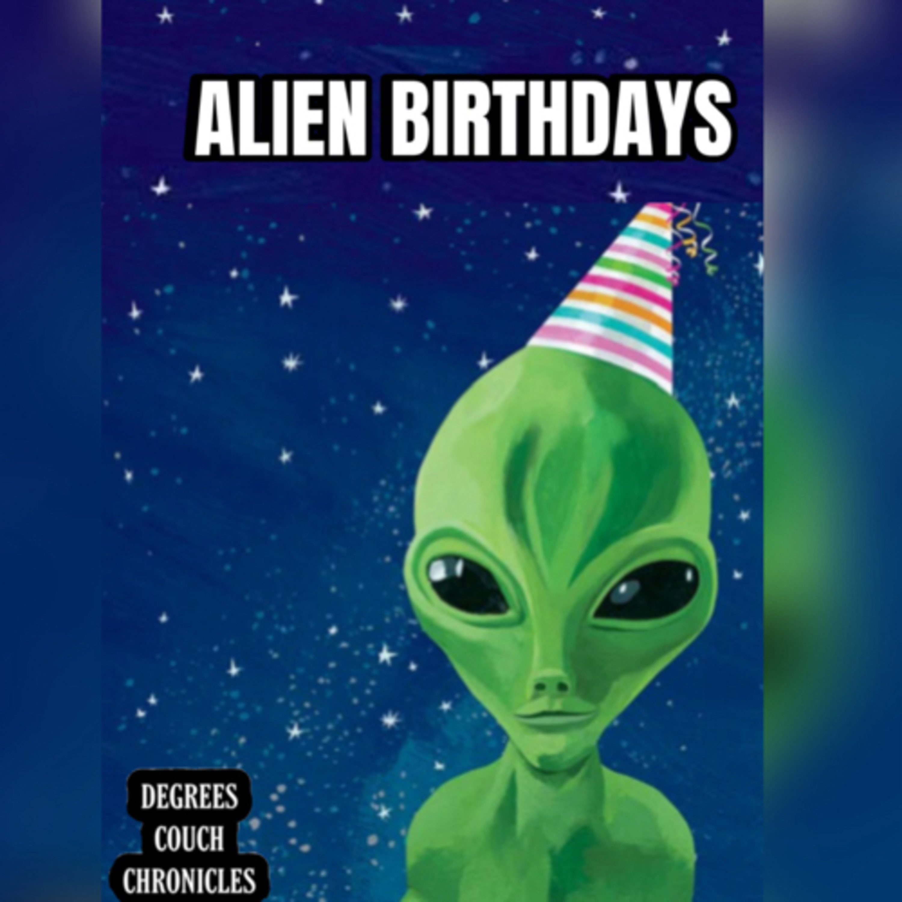 "Alien Birthdays" Episode 211 episode artwork